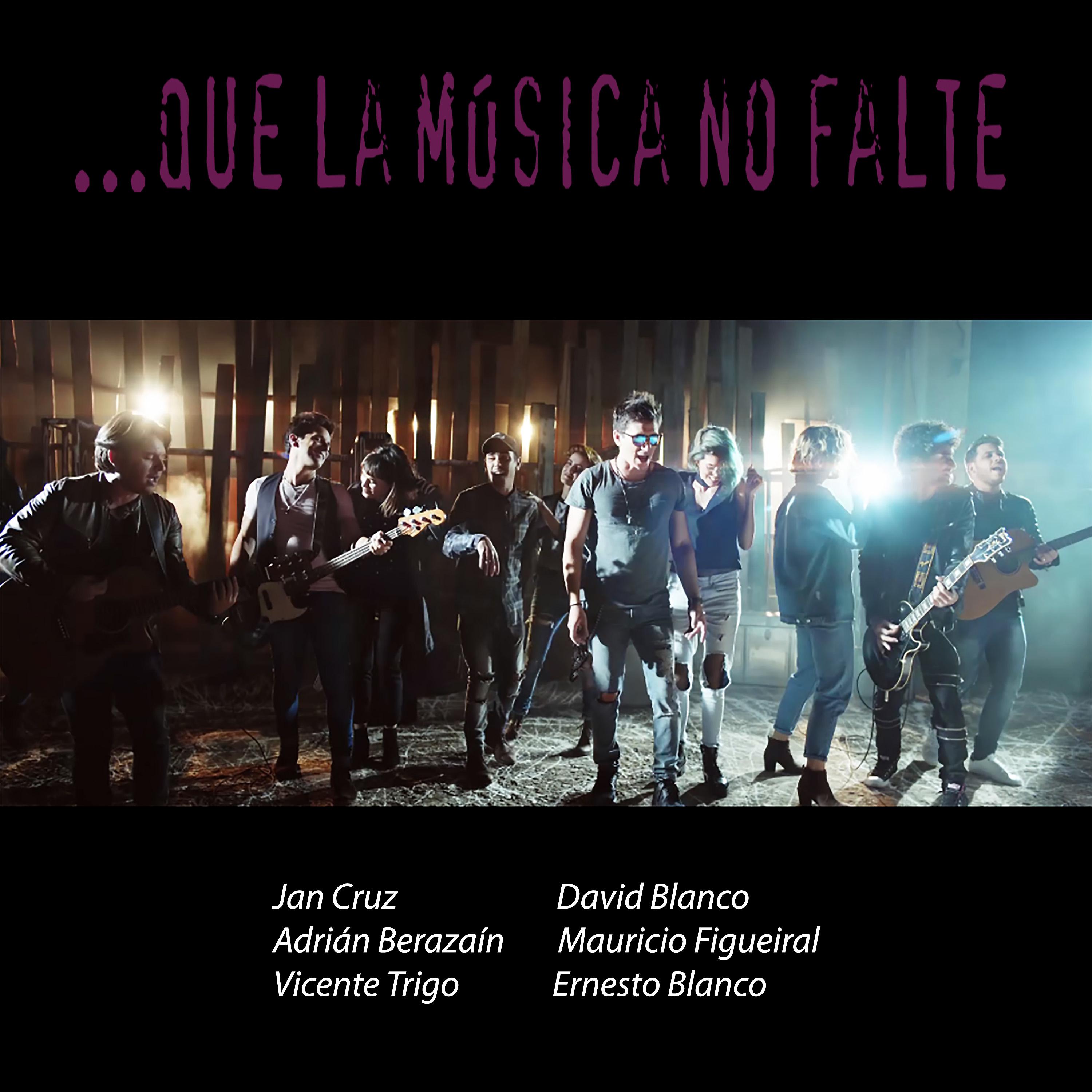 Постер альбома Que la Música No Falte