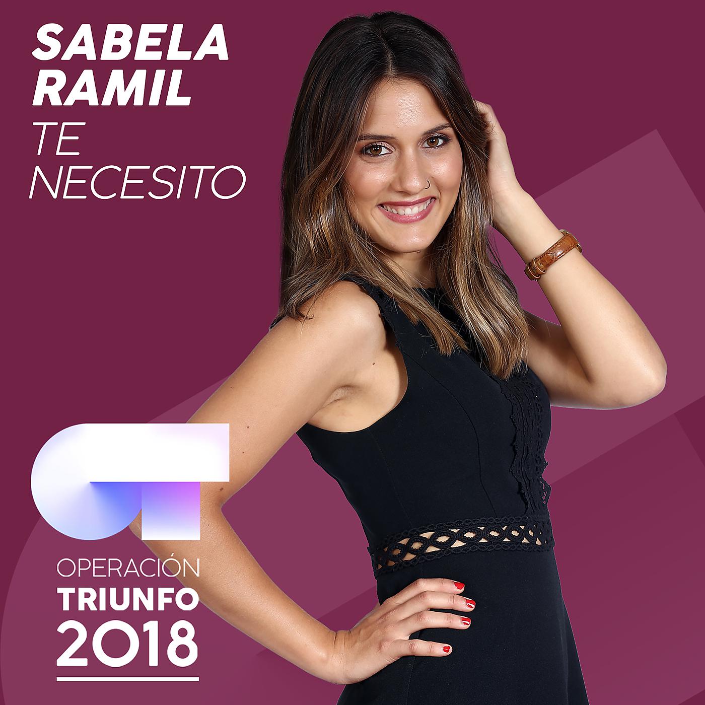 Sabela Ramil - Te Necesito (Operación Triunfo 2018)