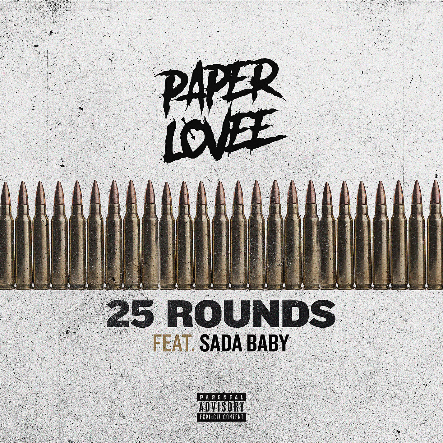 Paper Lovee - 25 Rounds (feat. Sada Baby)