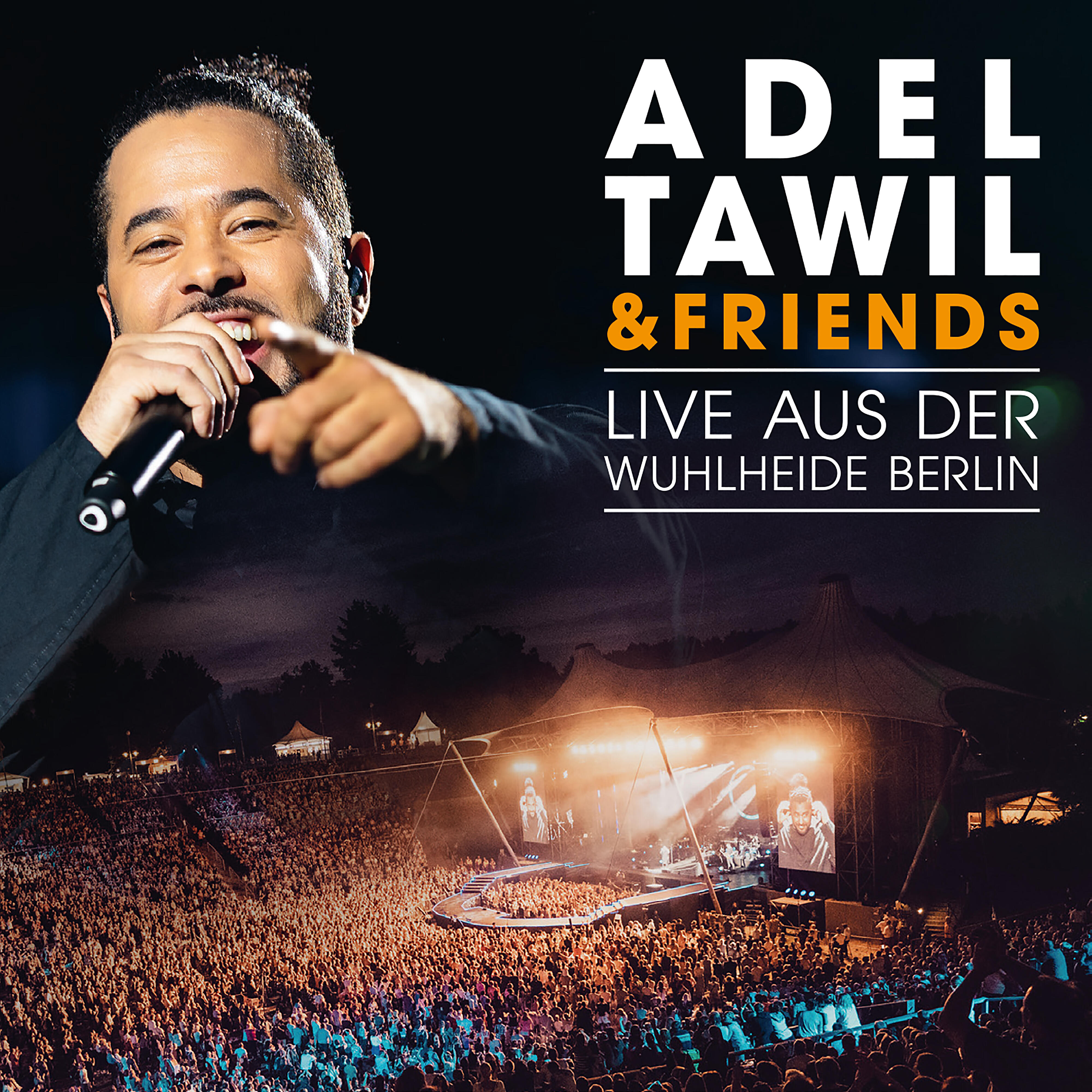 Adel Tawil - Lieder / Bilder im Kopf (feat. Sido) [Medley] [Live aus der Wuhlheide Berlin]