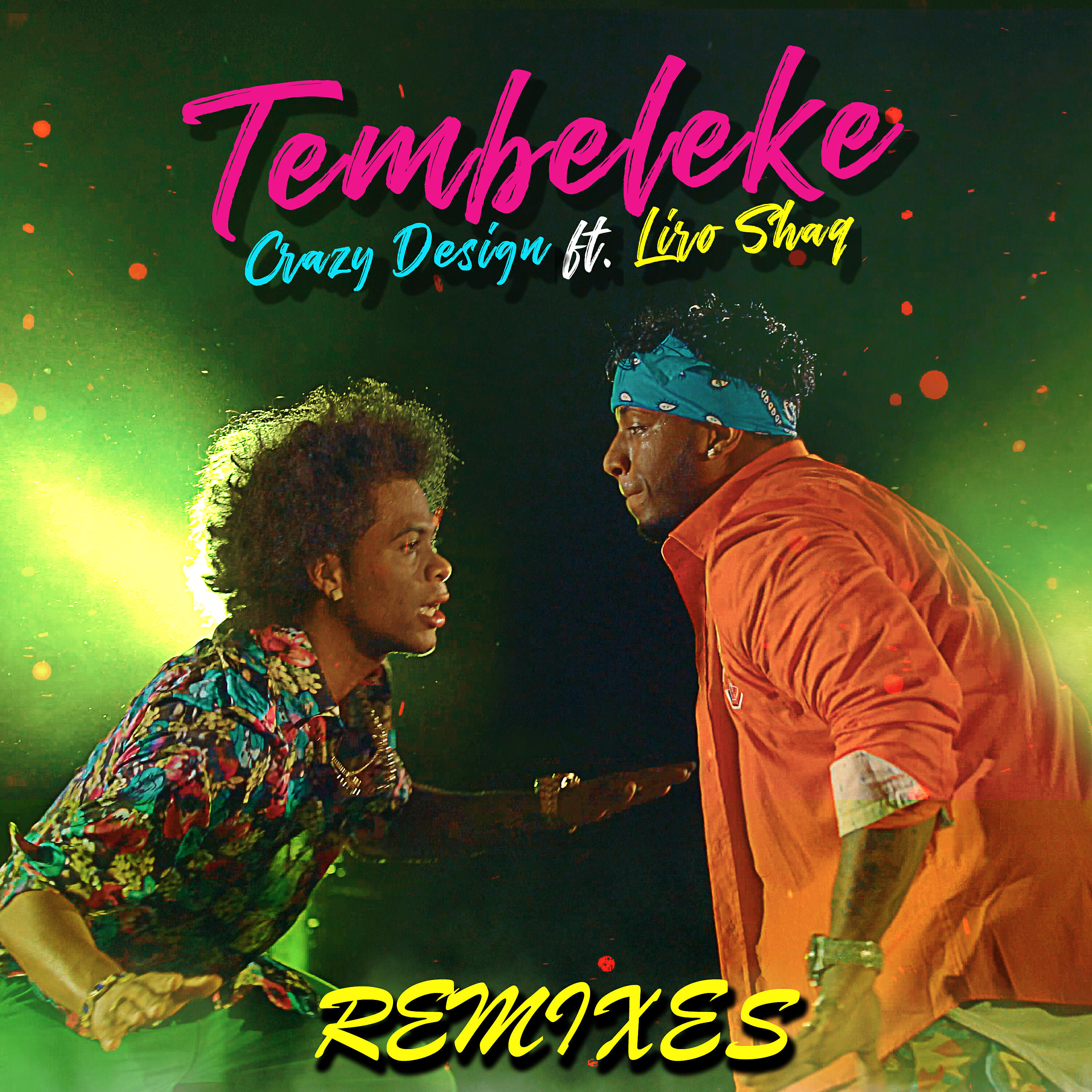 Crazy Design - Tembeleke (Mouse N Cat & Neidlos vs Rosario Dr Edit)