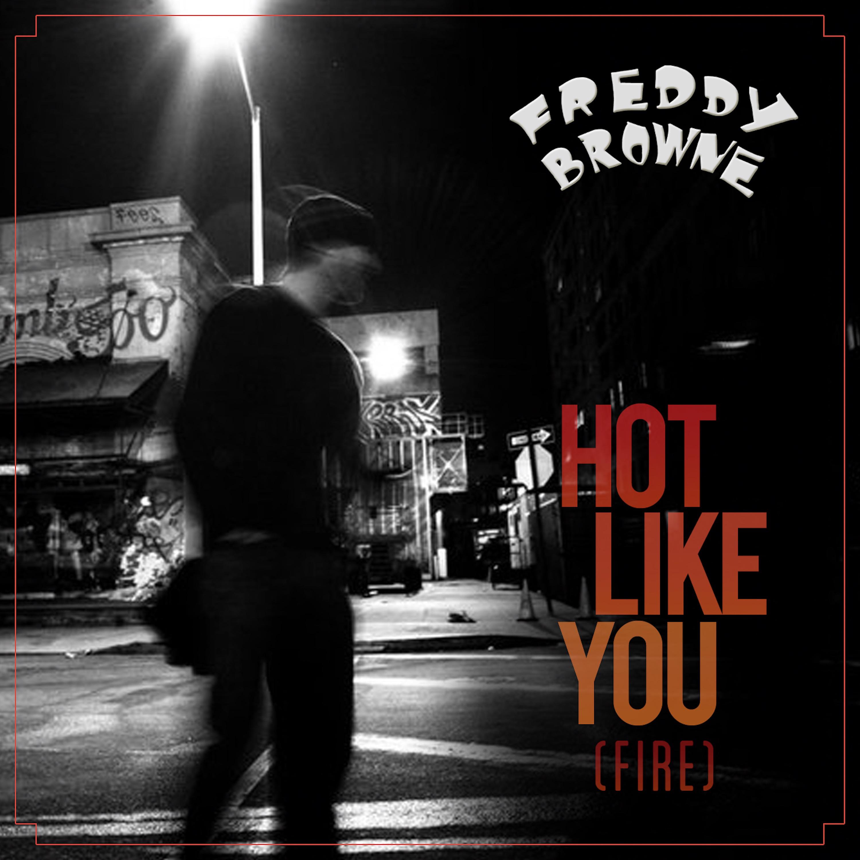 Постер альбома "Hot Like You (Fire)"
