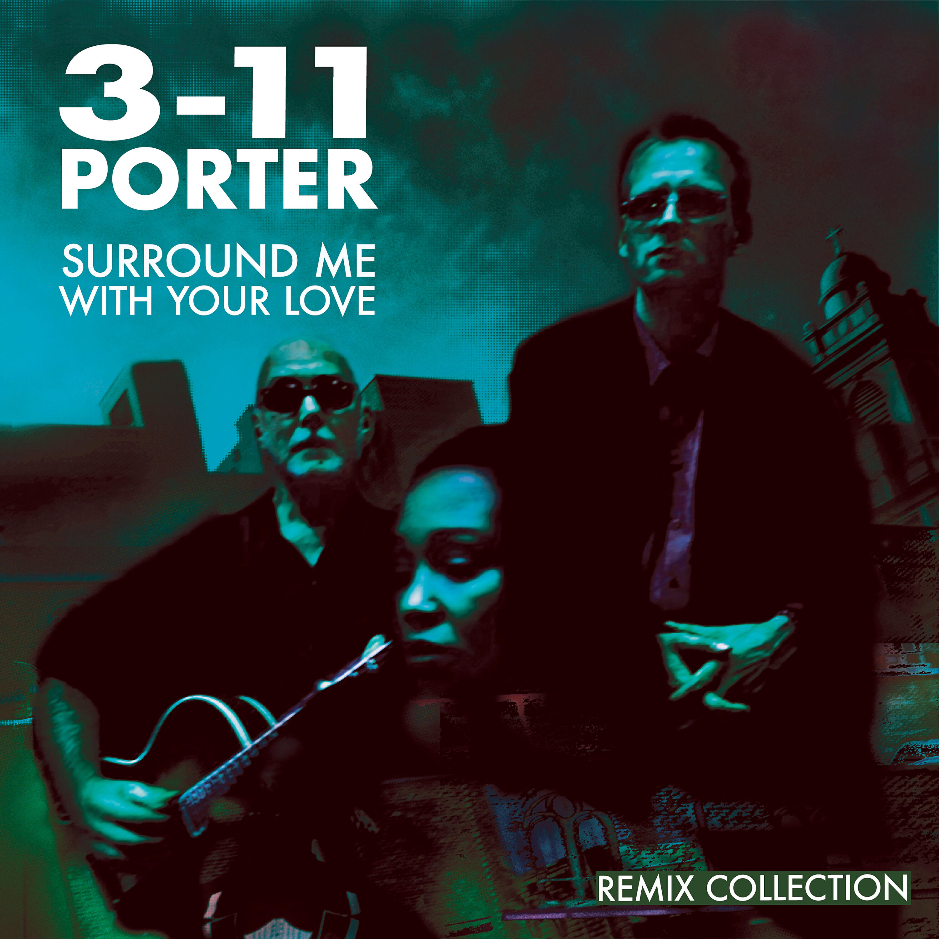 3-11 Porter - Surround Me with Your Love (Mental Overdrive Remix Edit)