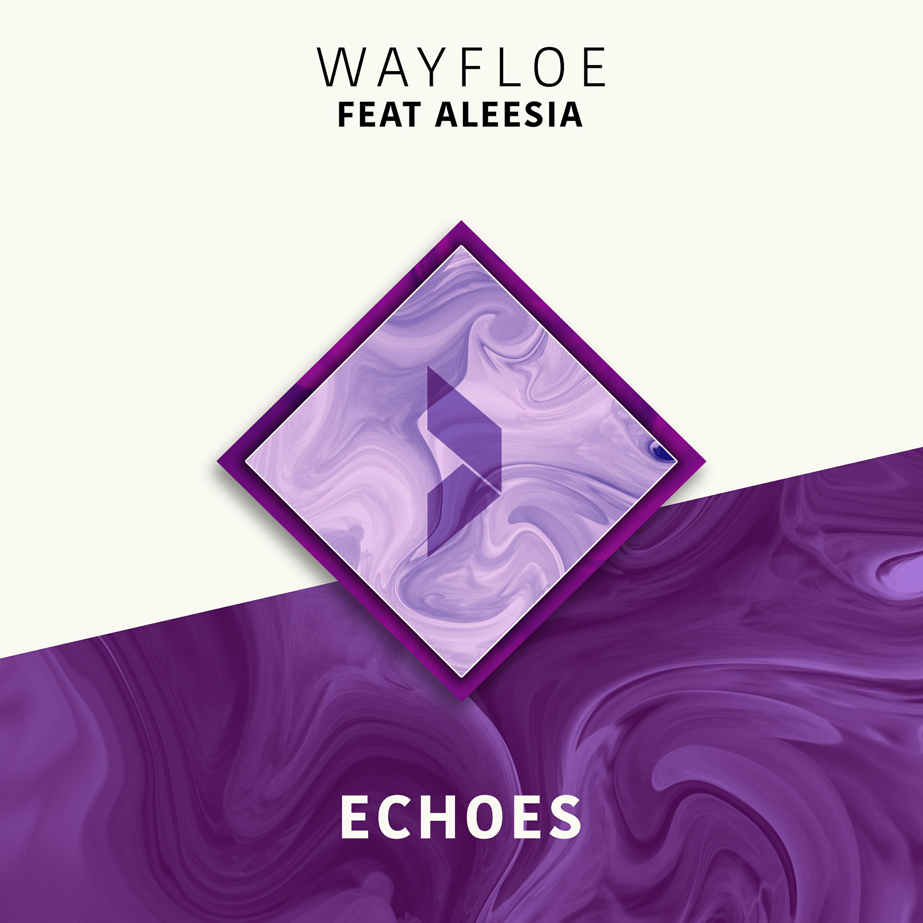Wayfloe - Echoes