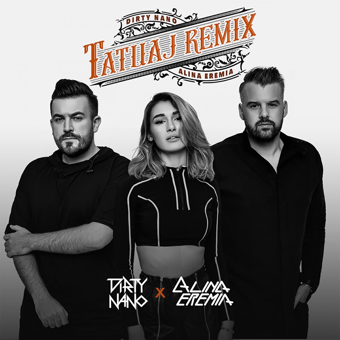 Alina Eremia - Tatuaj (Dirty Nano Remix)