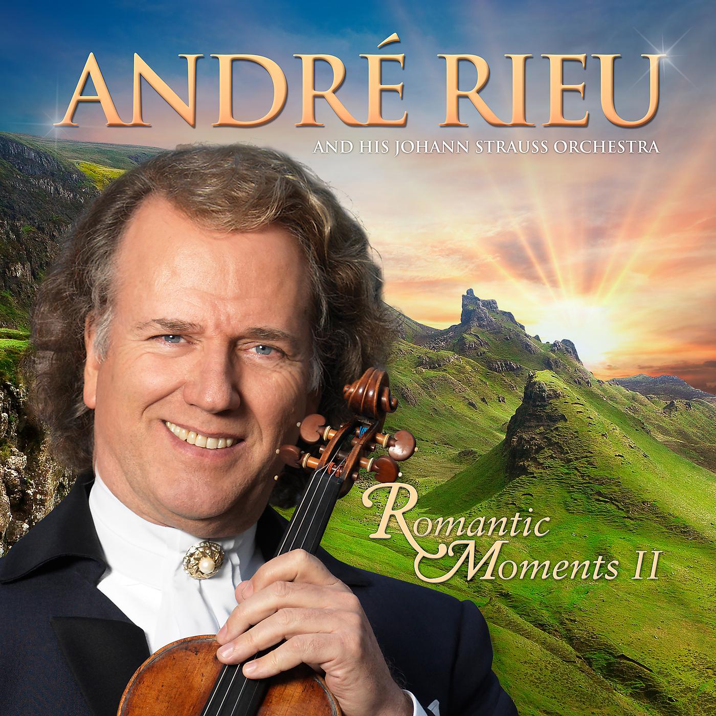 Ютуб альбом песен. Андре рьё. Andre Rieu Strauss. Andre Rieu Romantic moments. Andre Rieu & Bond.