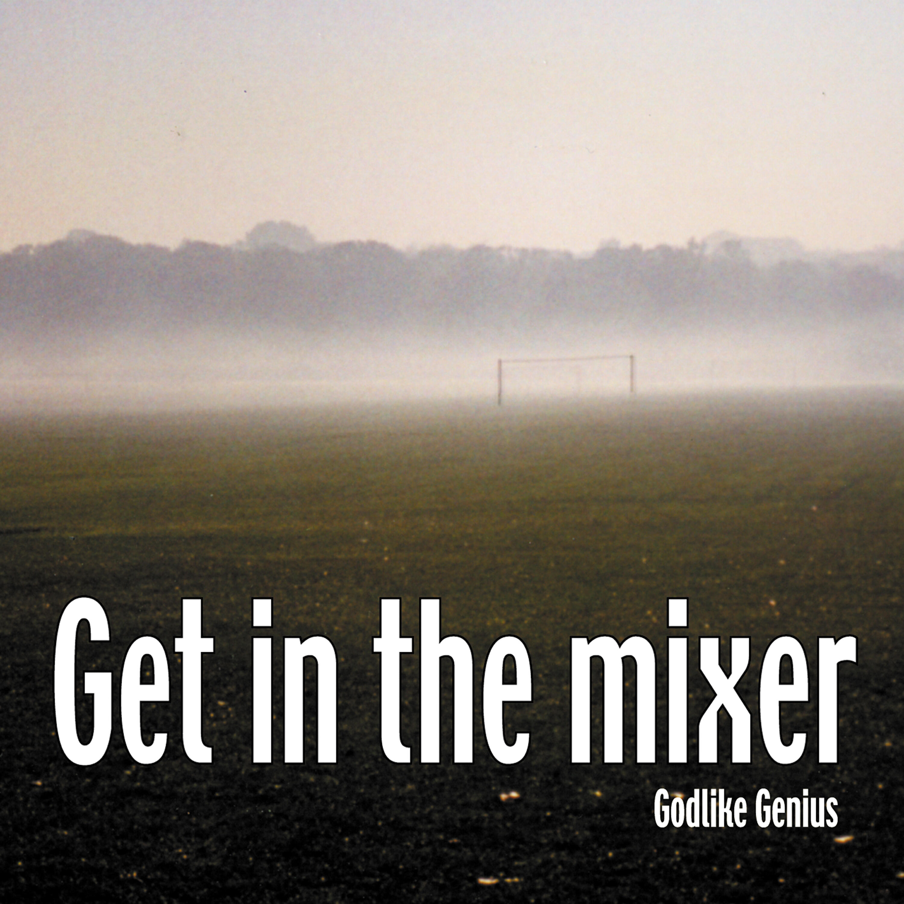 Godlike Genius - Get in the Mixer (Don Mei Remix)