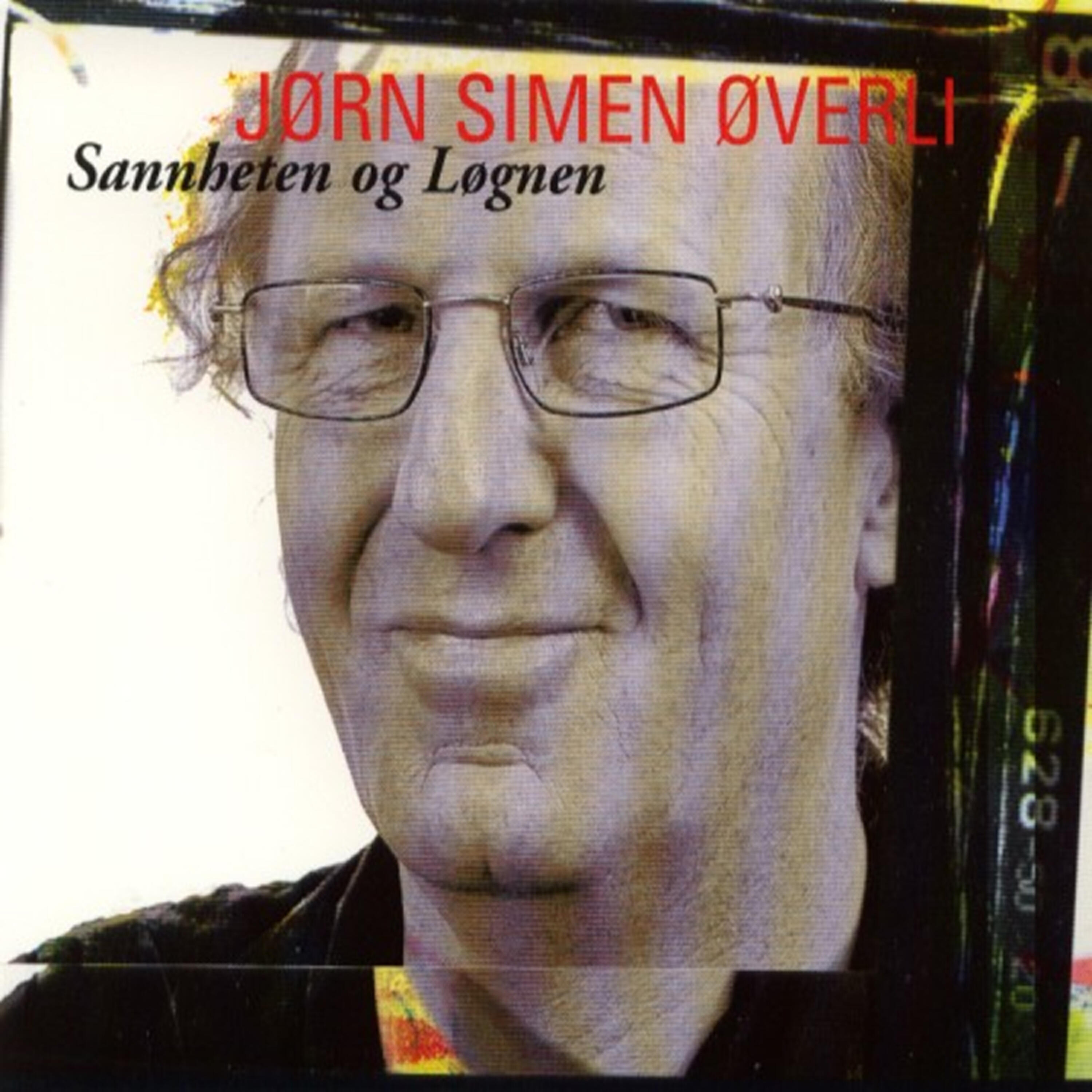 Jørn Simen Øverli - Han Rakk Ikke Å Elske