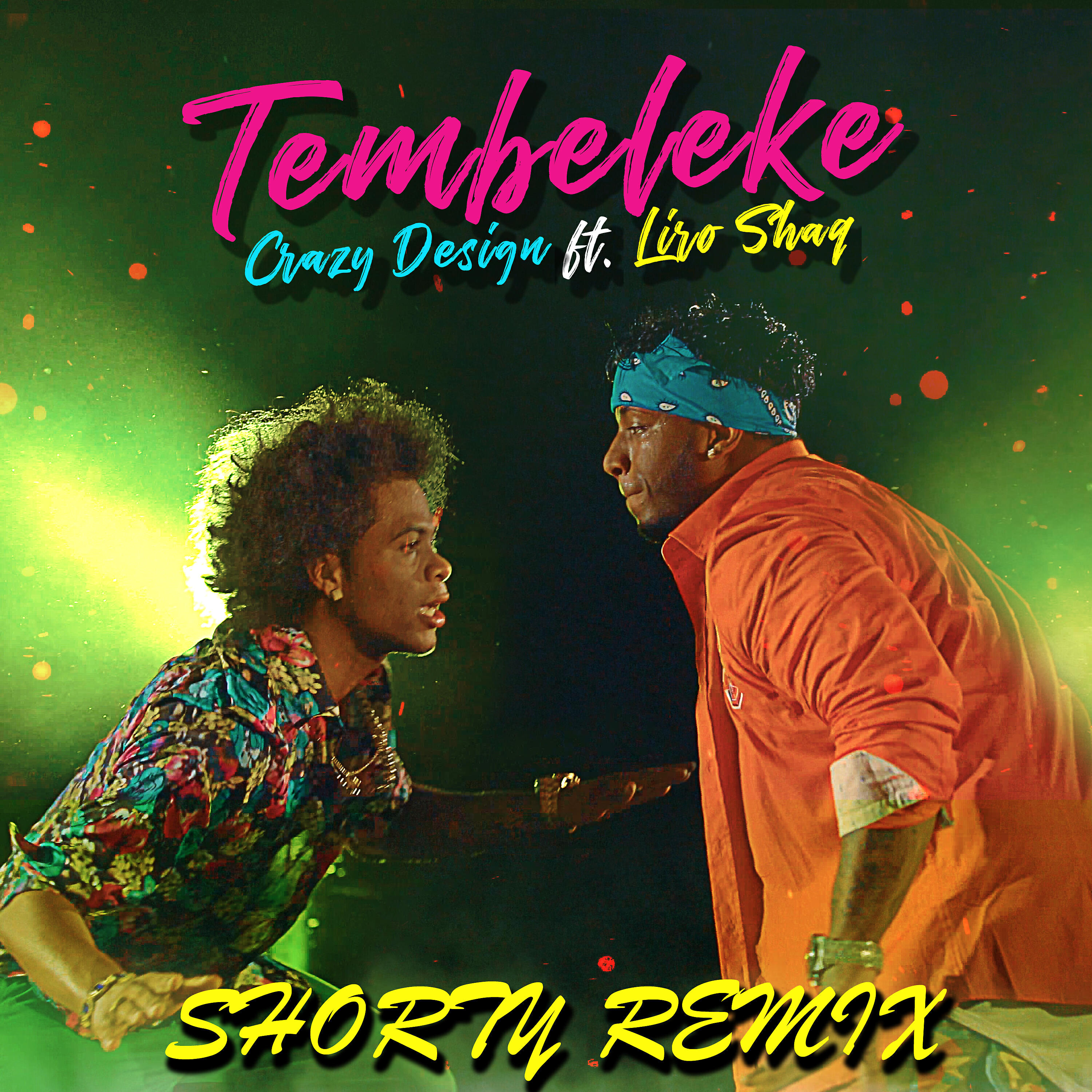 Crazy Design - Tembeleke (Shorty Percussion Club Remix)