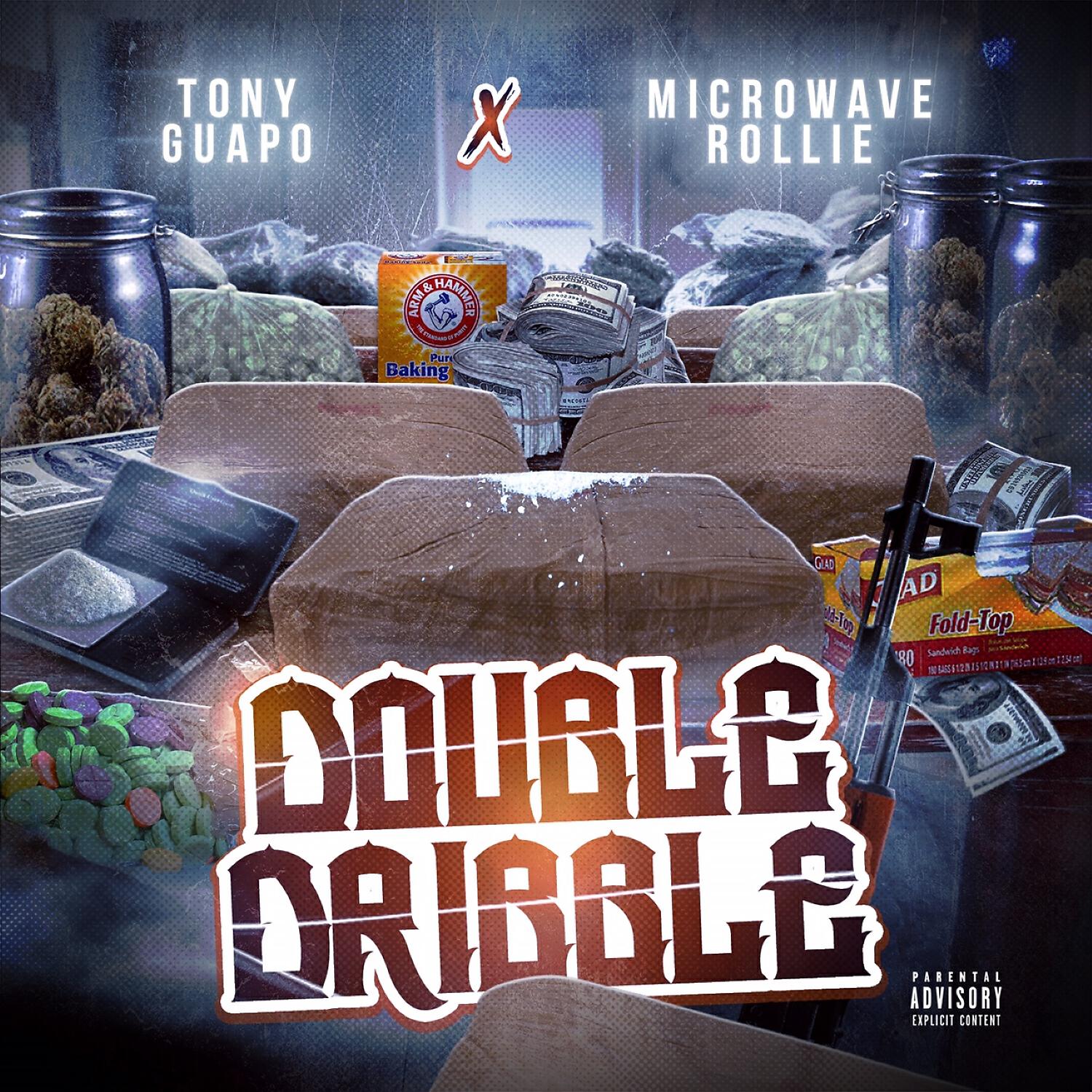 Tony Guapo - Double Dribble