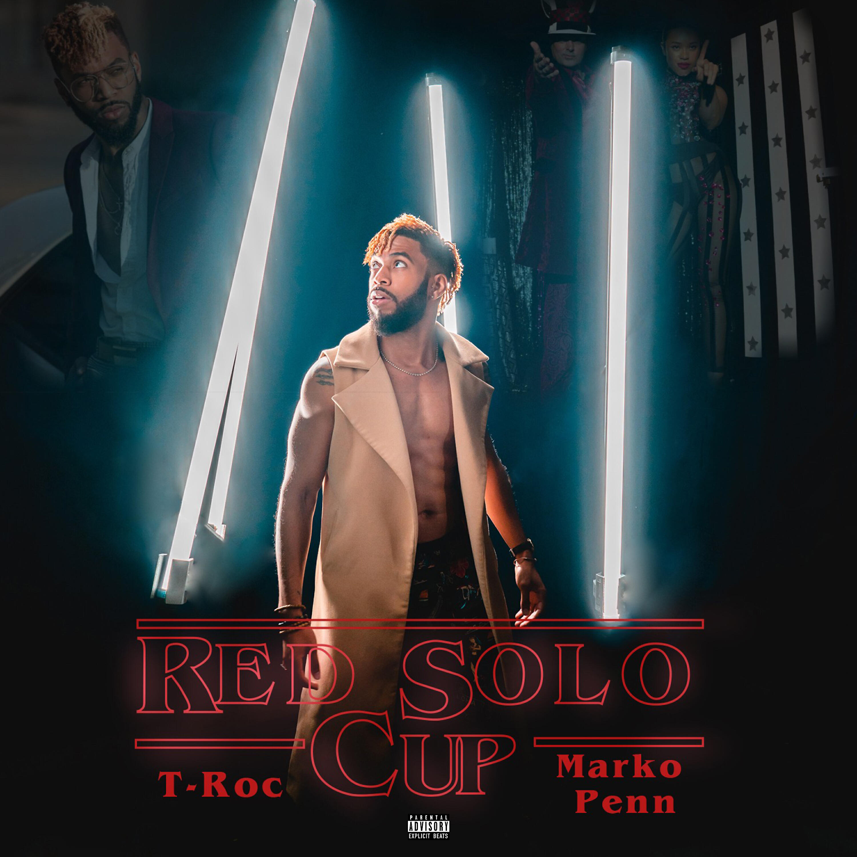 T-ROC - Red Solo Cup (feat. Marko Penn)