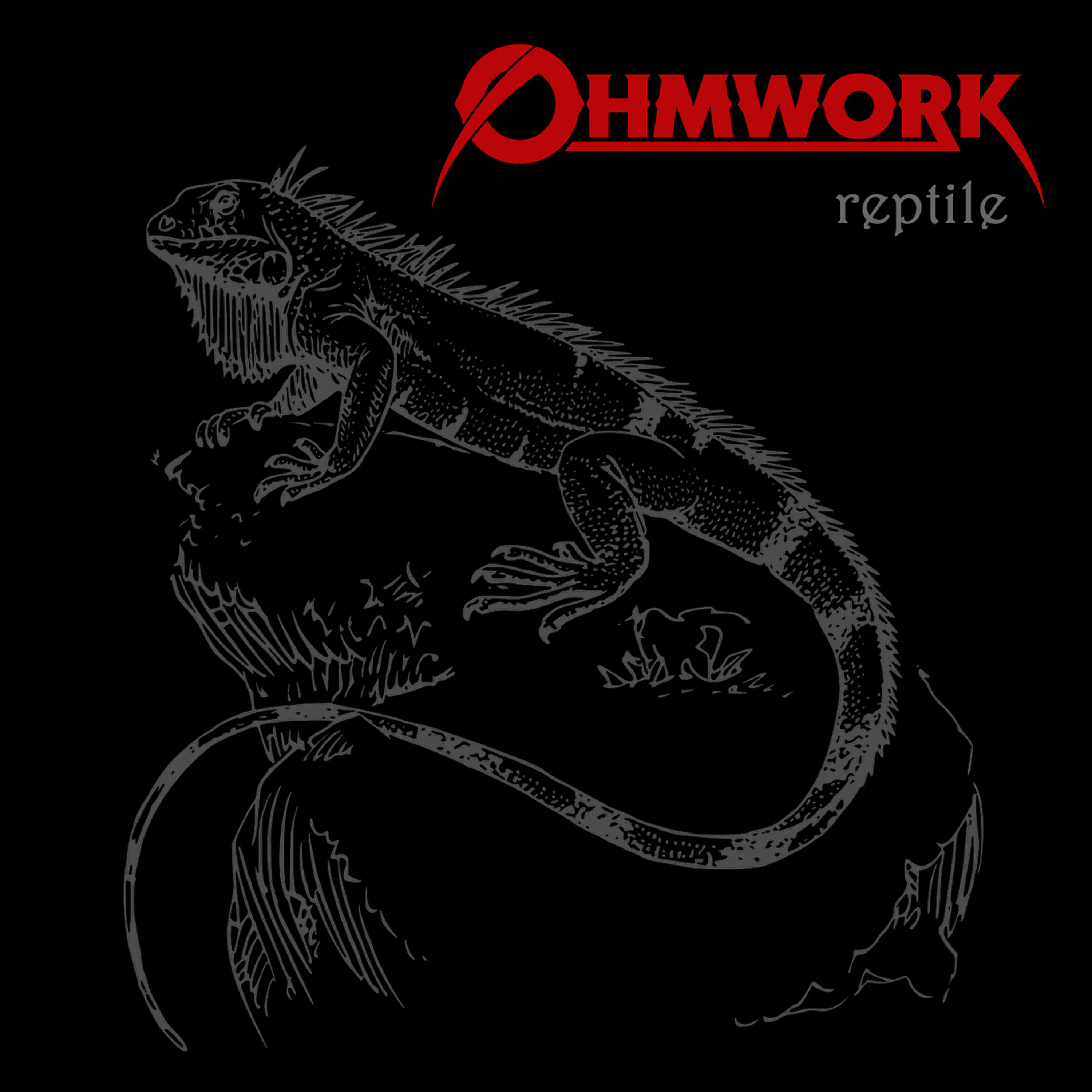 Ohmwork - Reptile