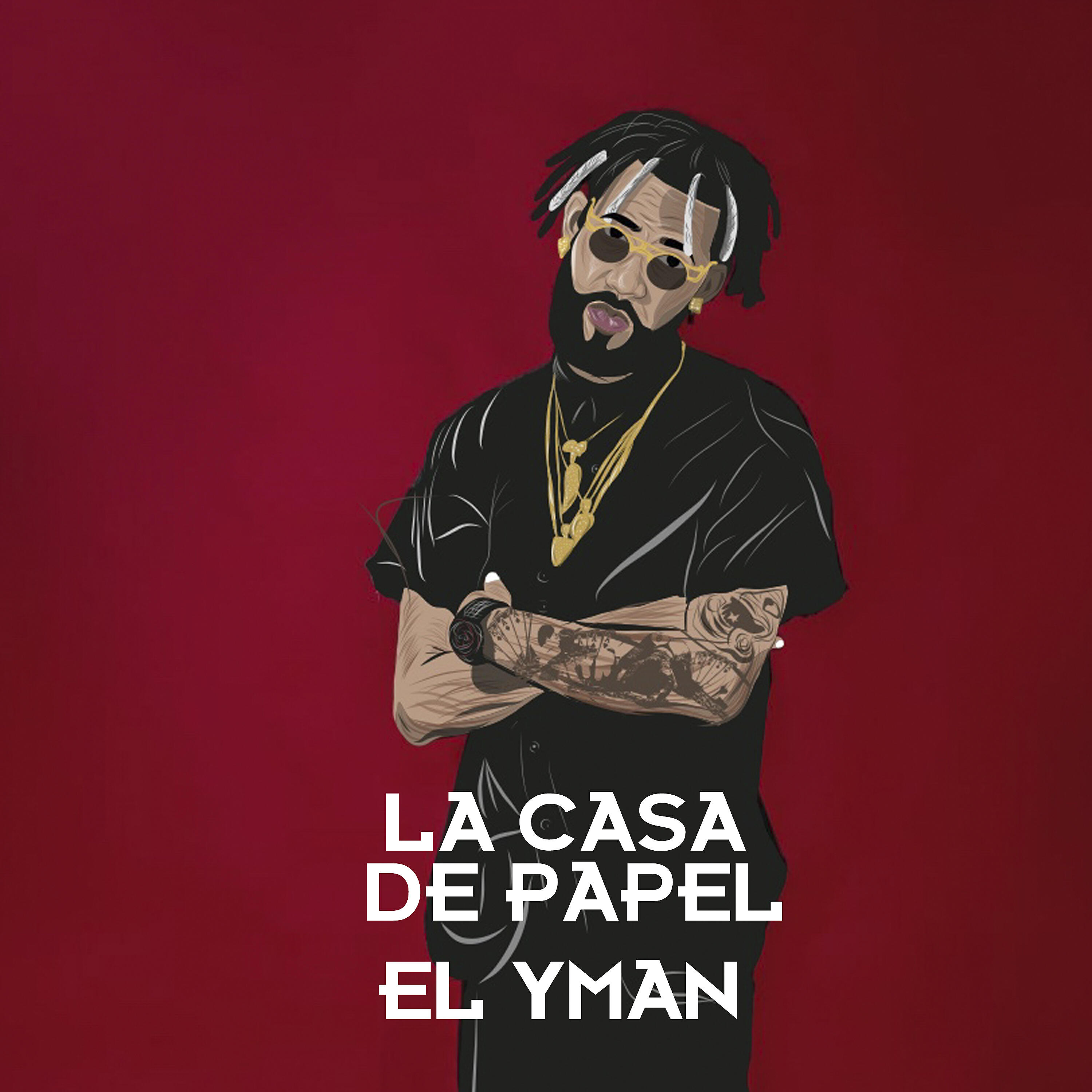 EL YMAN - La Casa de Papel