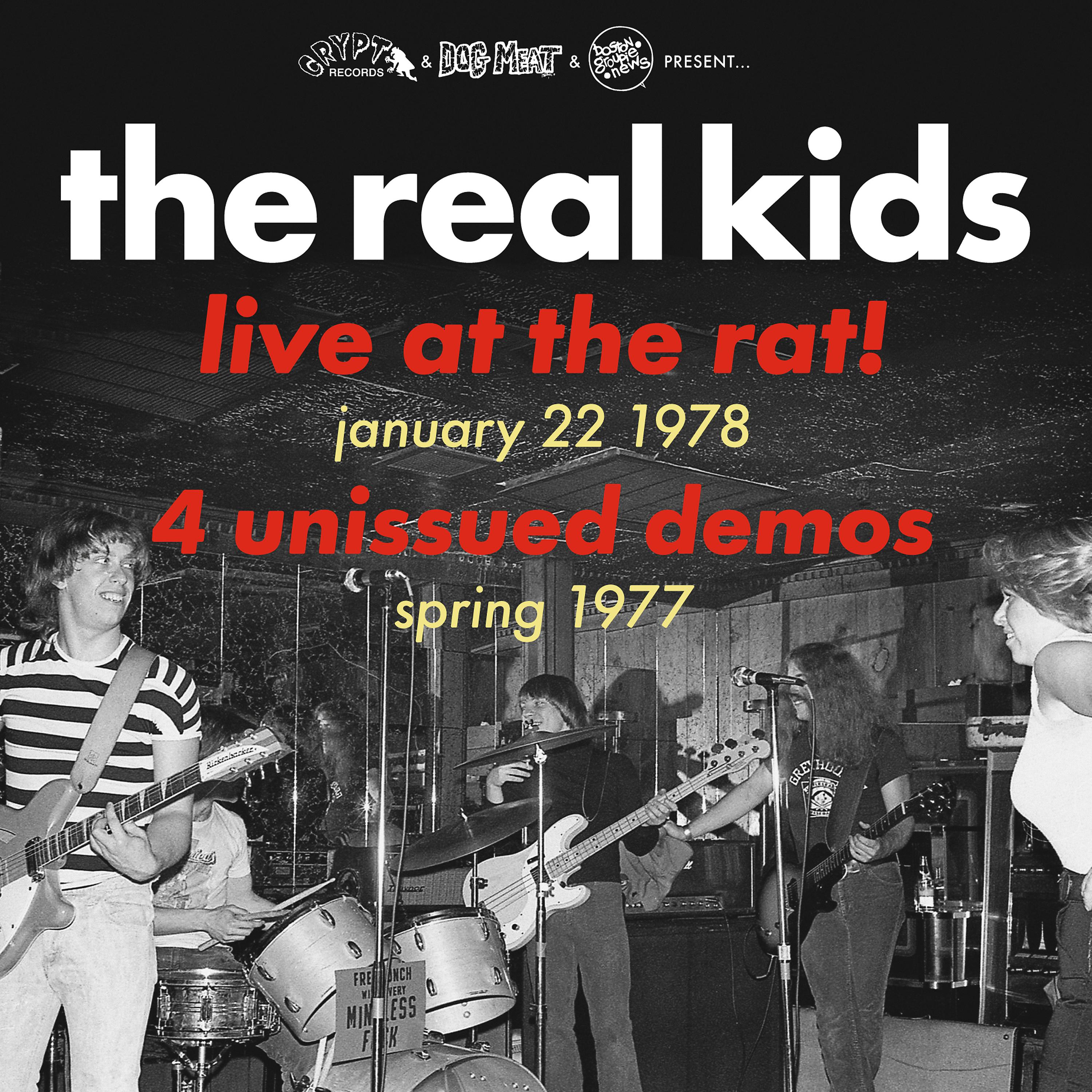 Постер альбома Live at the Rat! January 22 1978/ Spring 1977 Demos