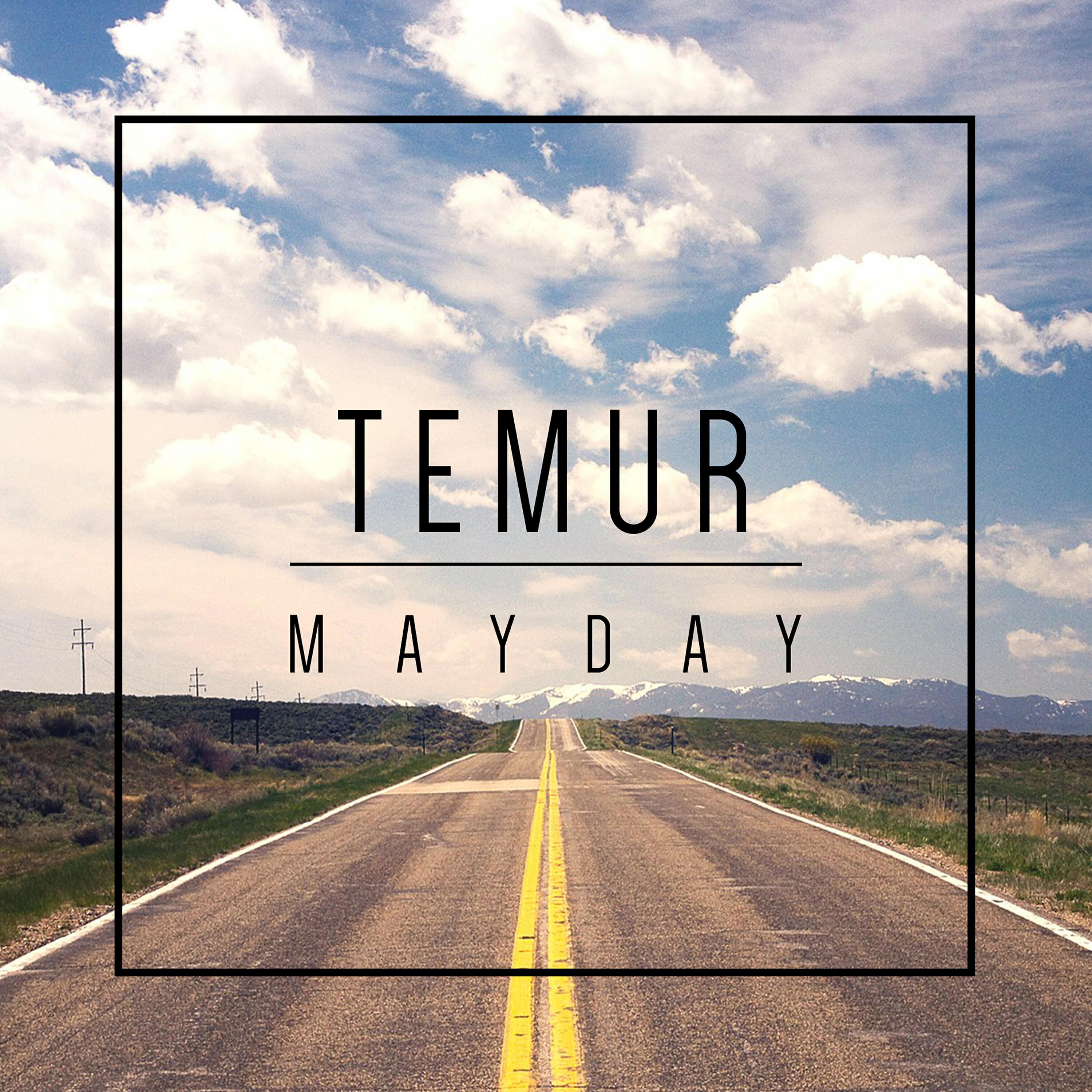 MAYE - Mayday