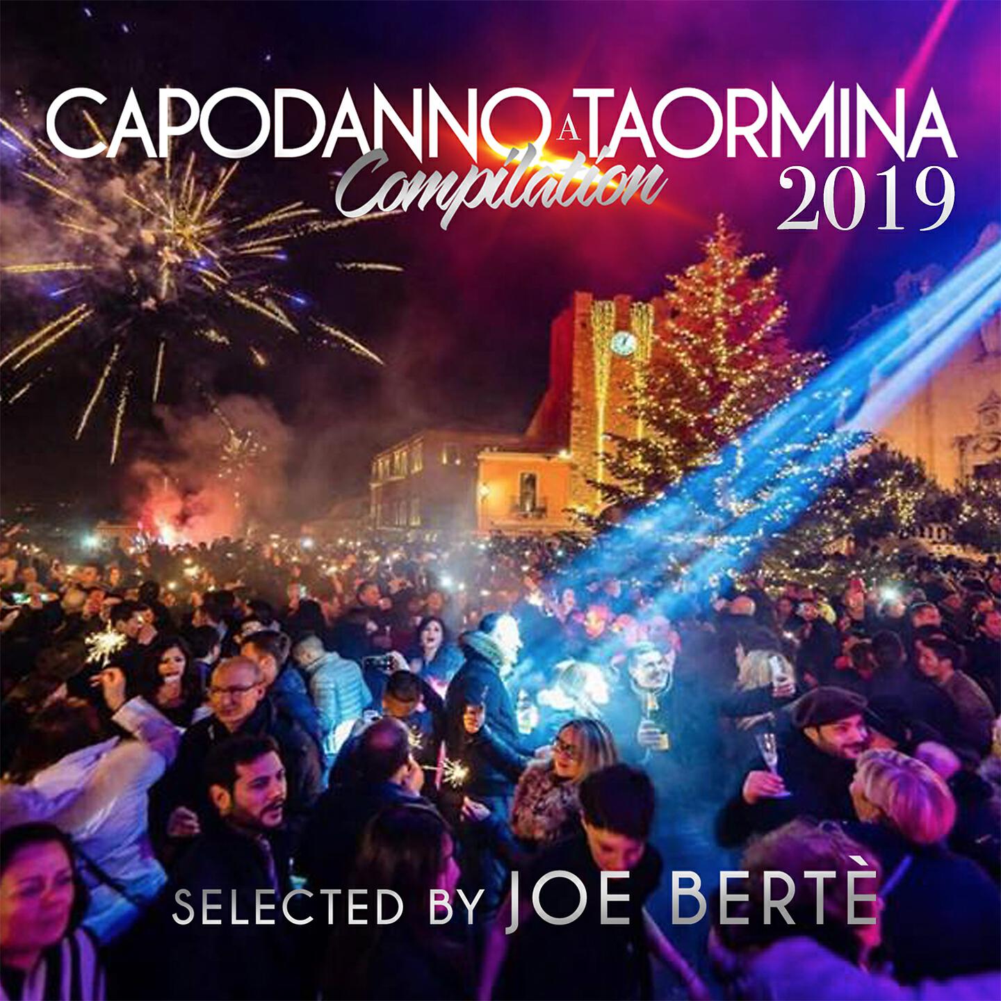 Постер альбома Capodanno a Taormina 2019 Compilation