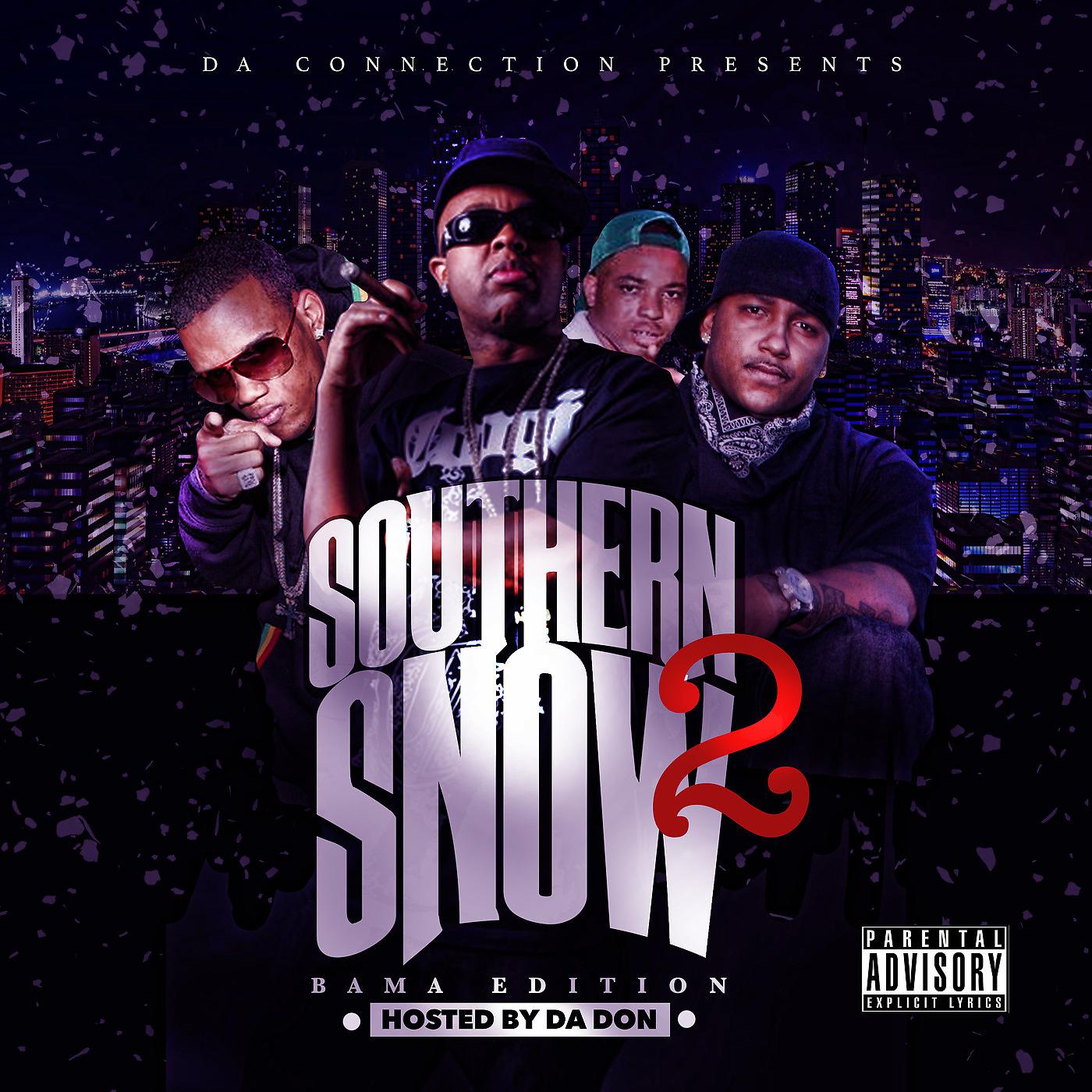Постер альбома Southern Snow 2 (Bama Edition)