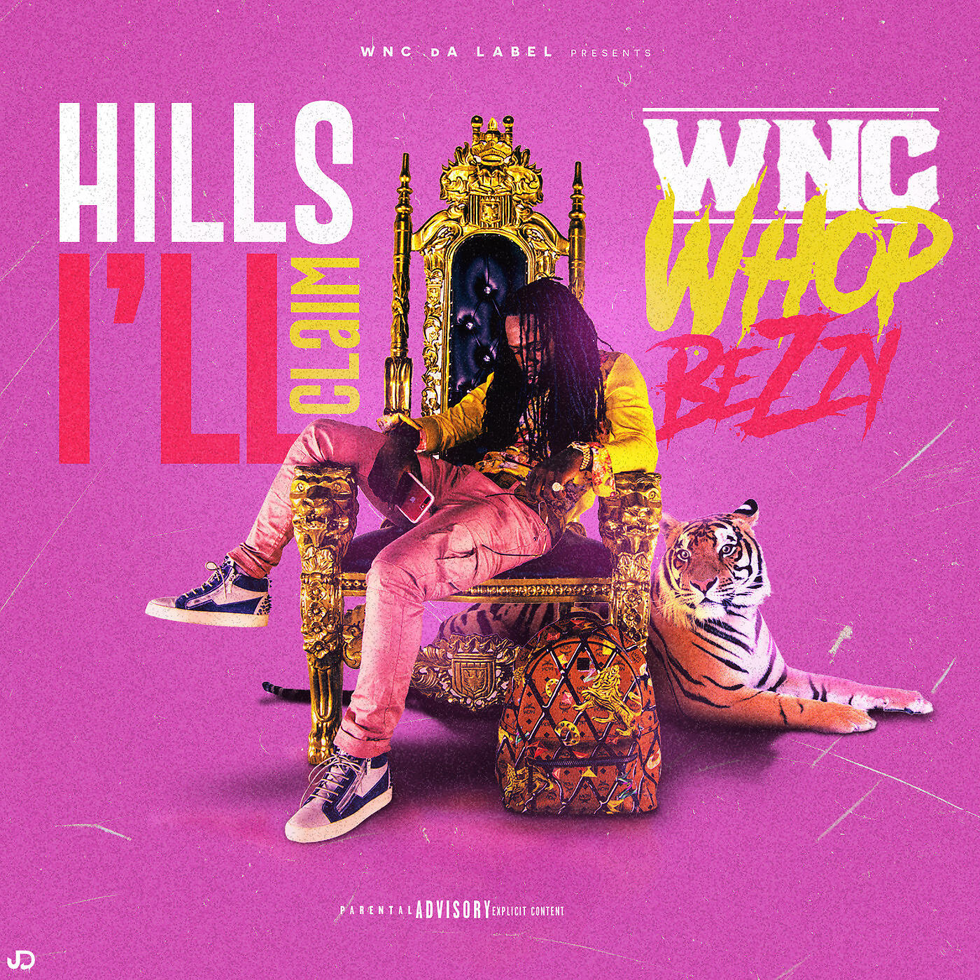 WNC WhopBezzy - Hills Ill Claim