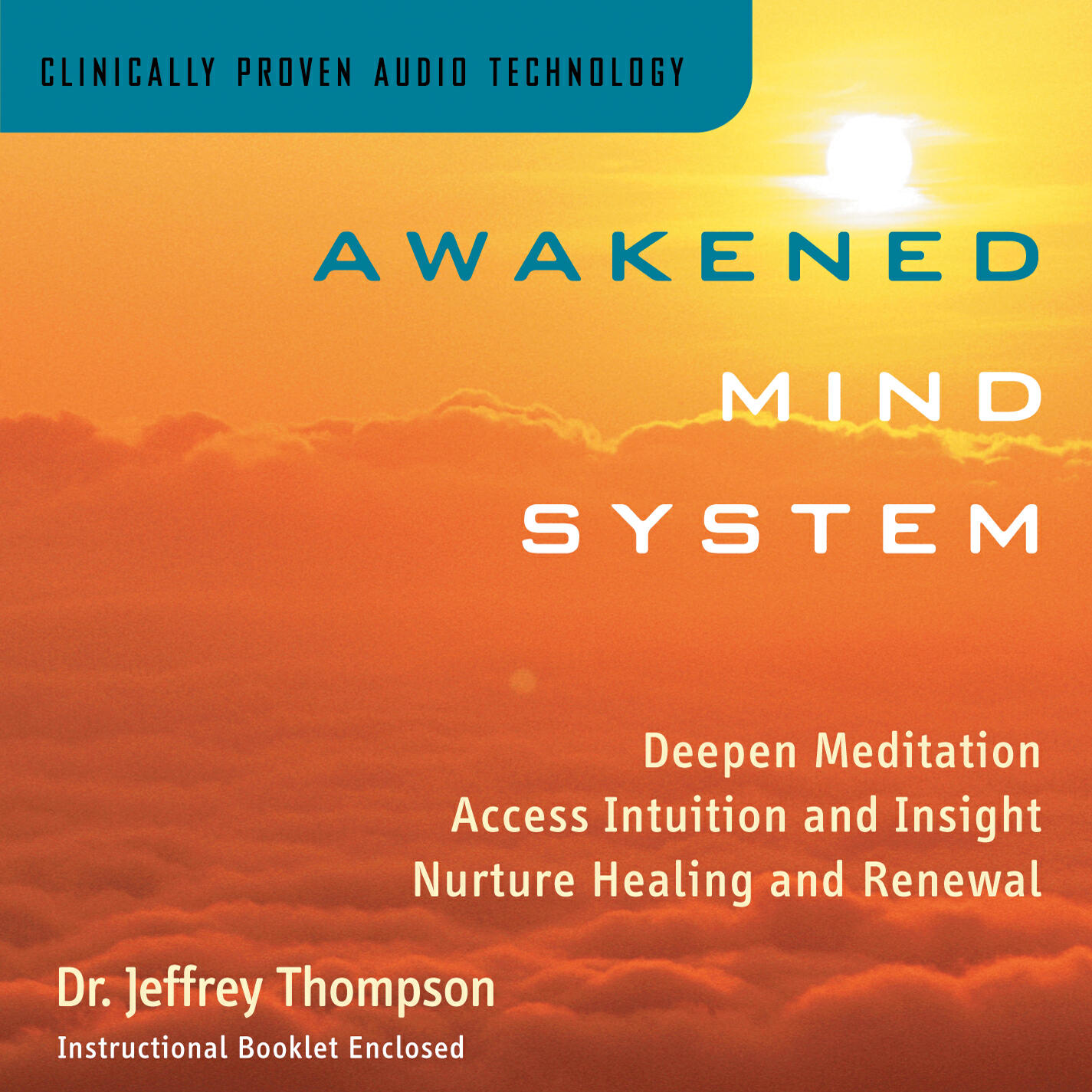 Dr. Jeffrey Thompson - Awakened Mind One