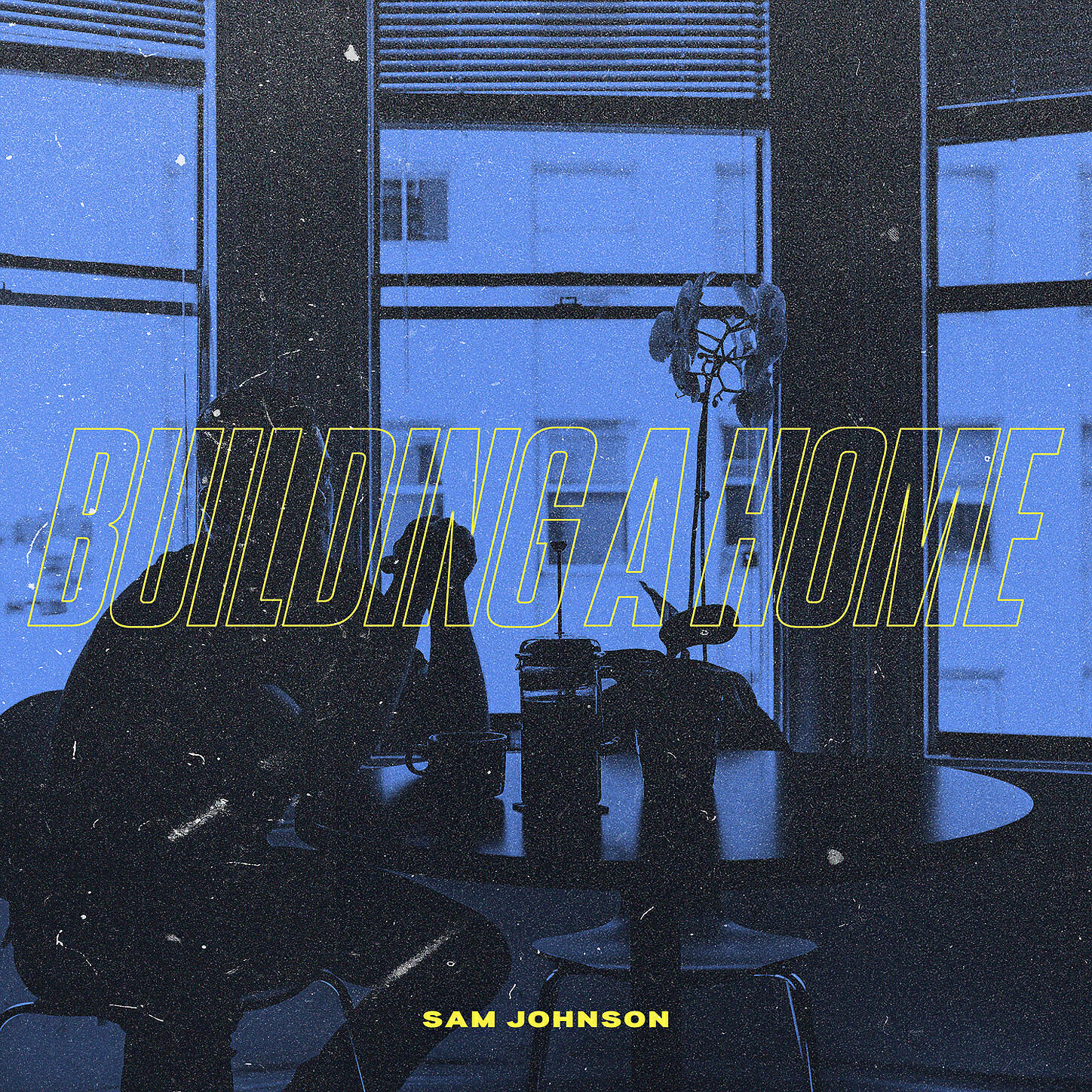 Sam Johnson - Building A Home