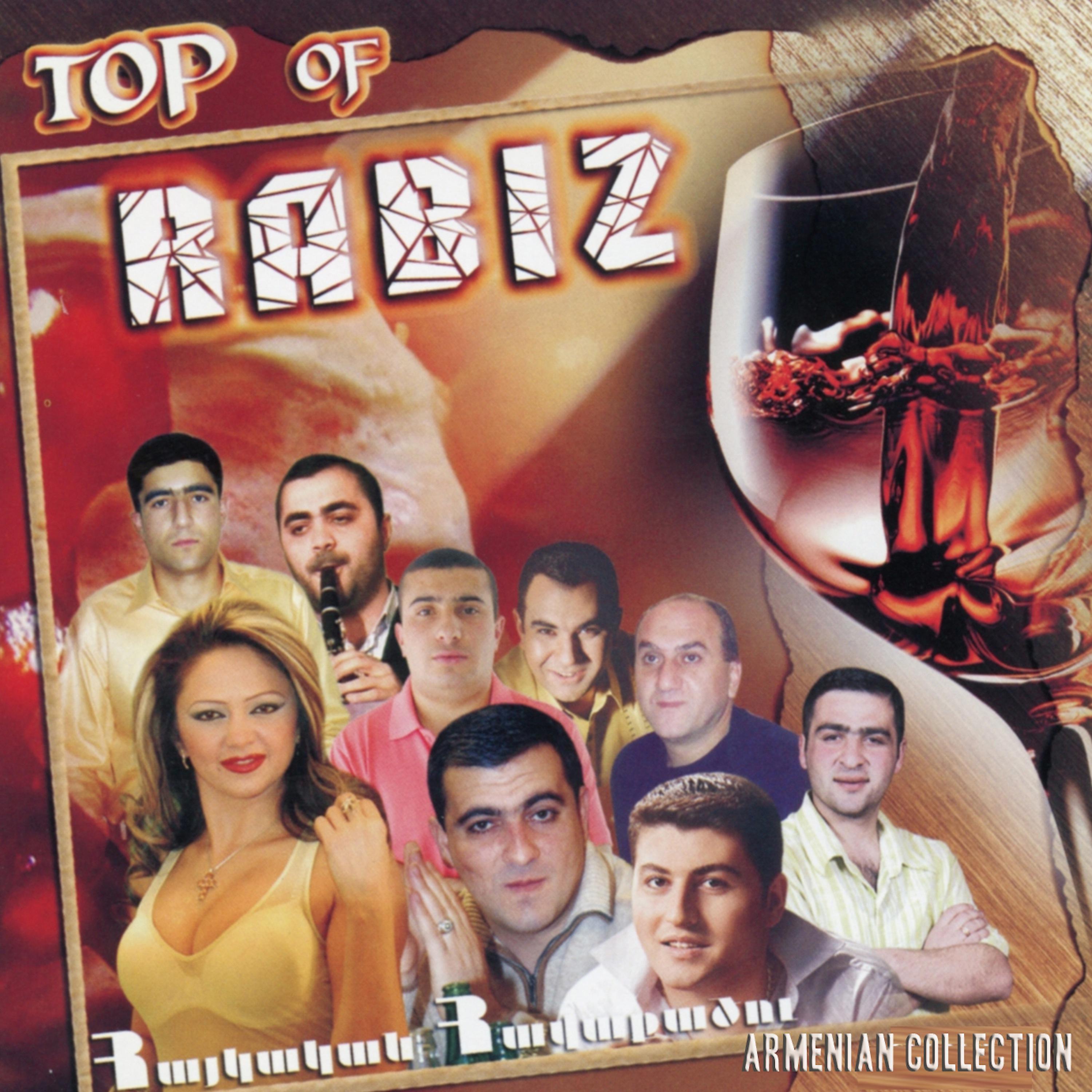 Постер альбома Top of Rabiz: Armenian Collection