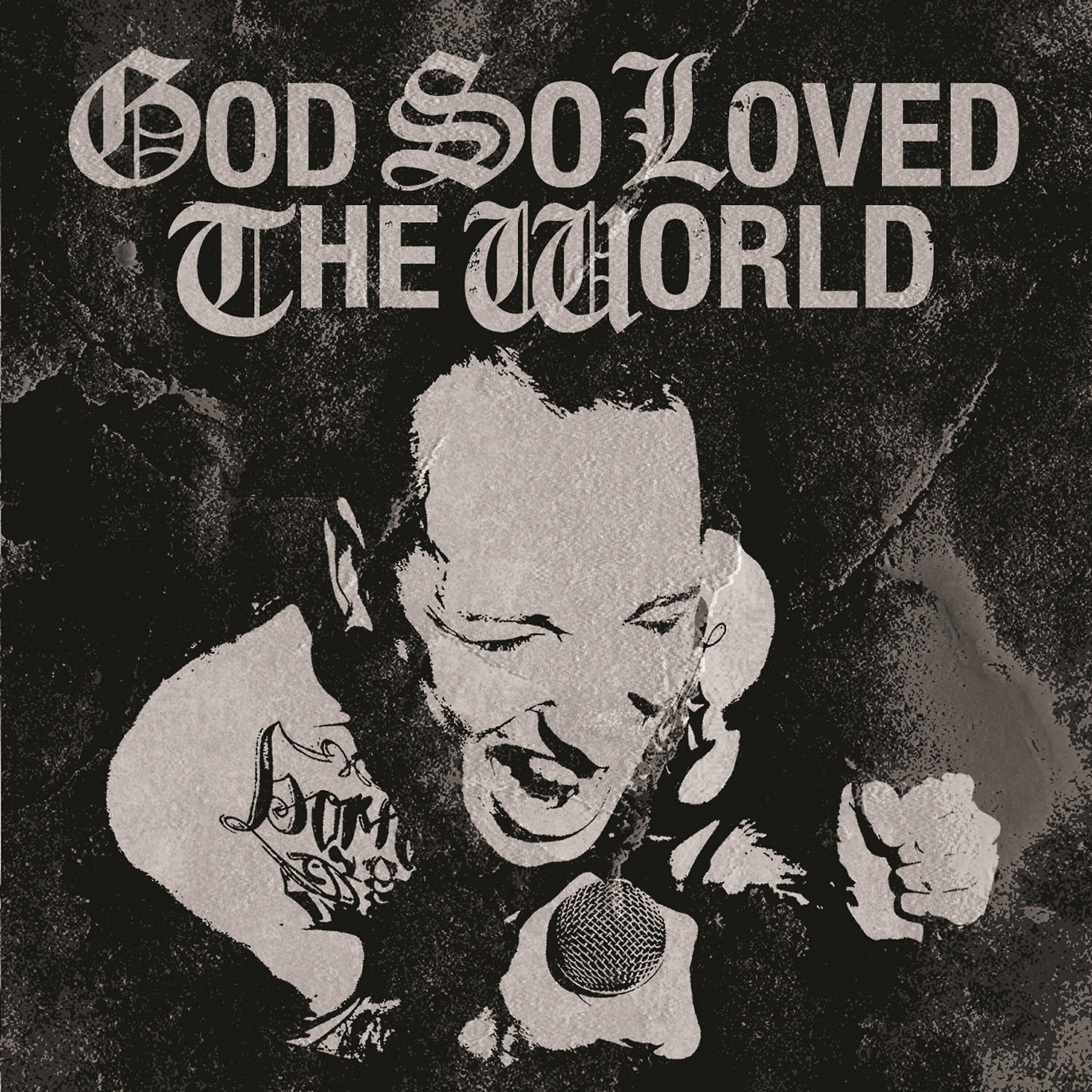 God So Loved The World - Failsafe