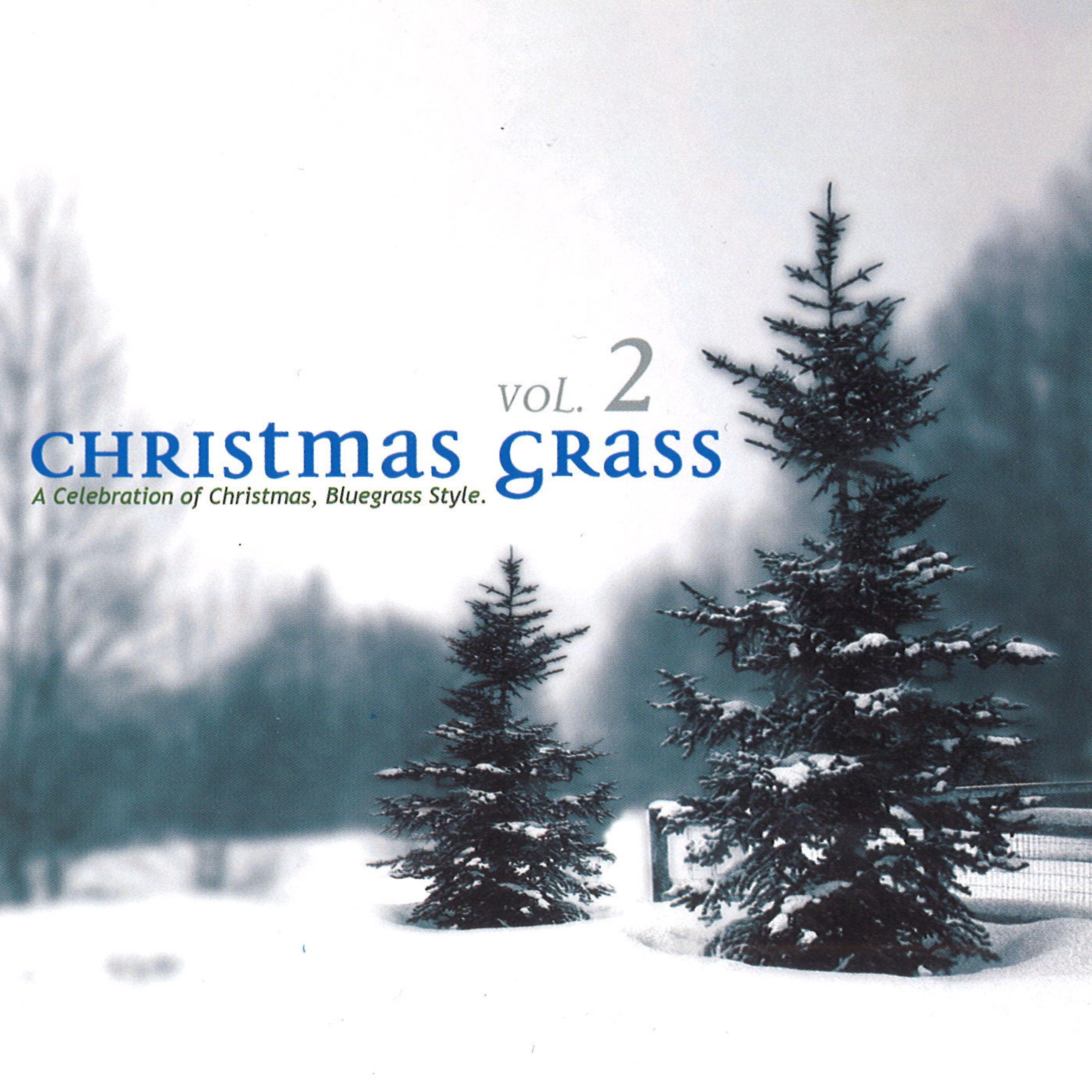 Постер альбома Christmas Grass, Vol. 2