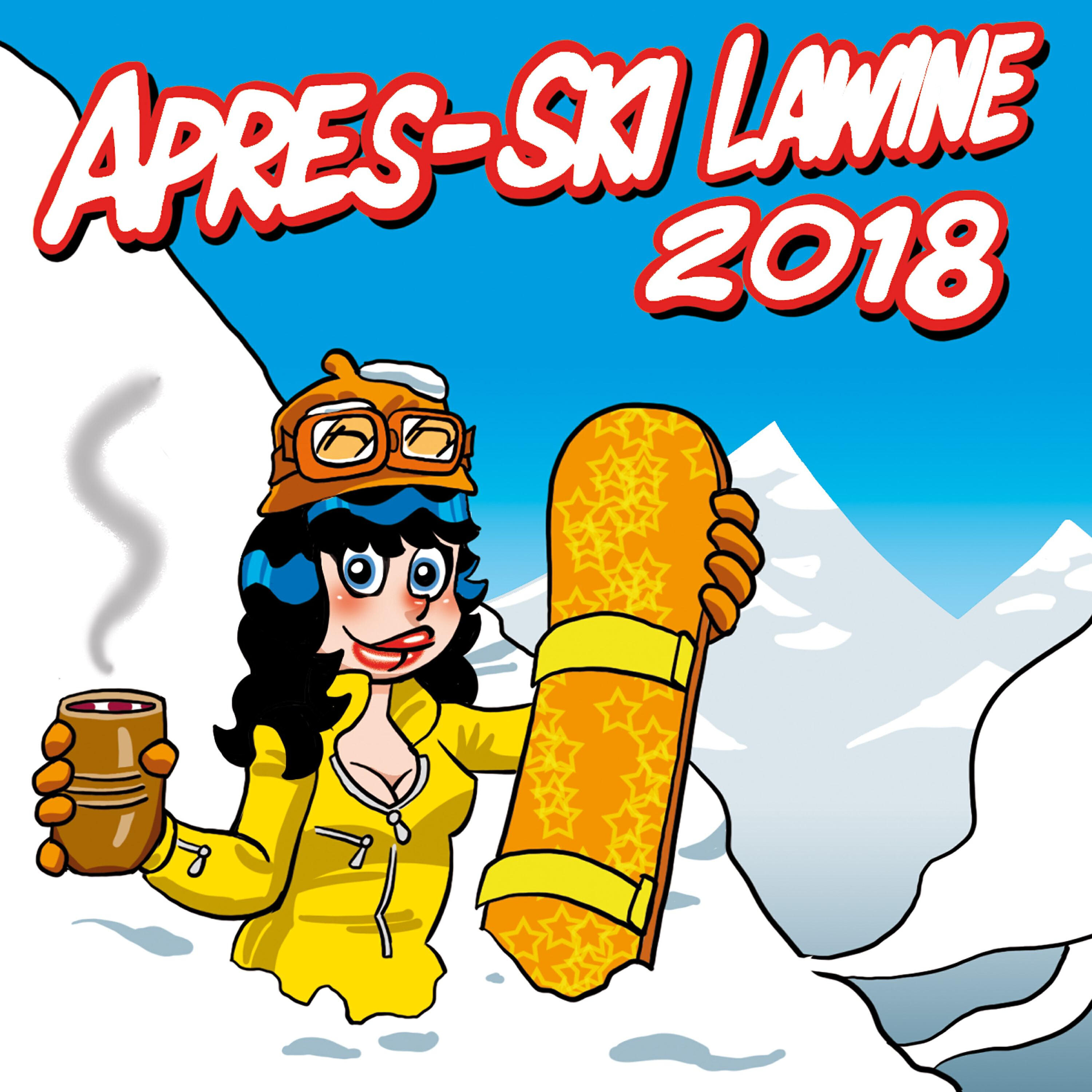 Apres Ski - Ab auf die Piste (Apres-Ski 2018 Mix)