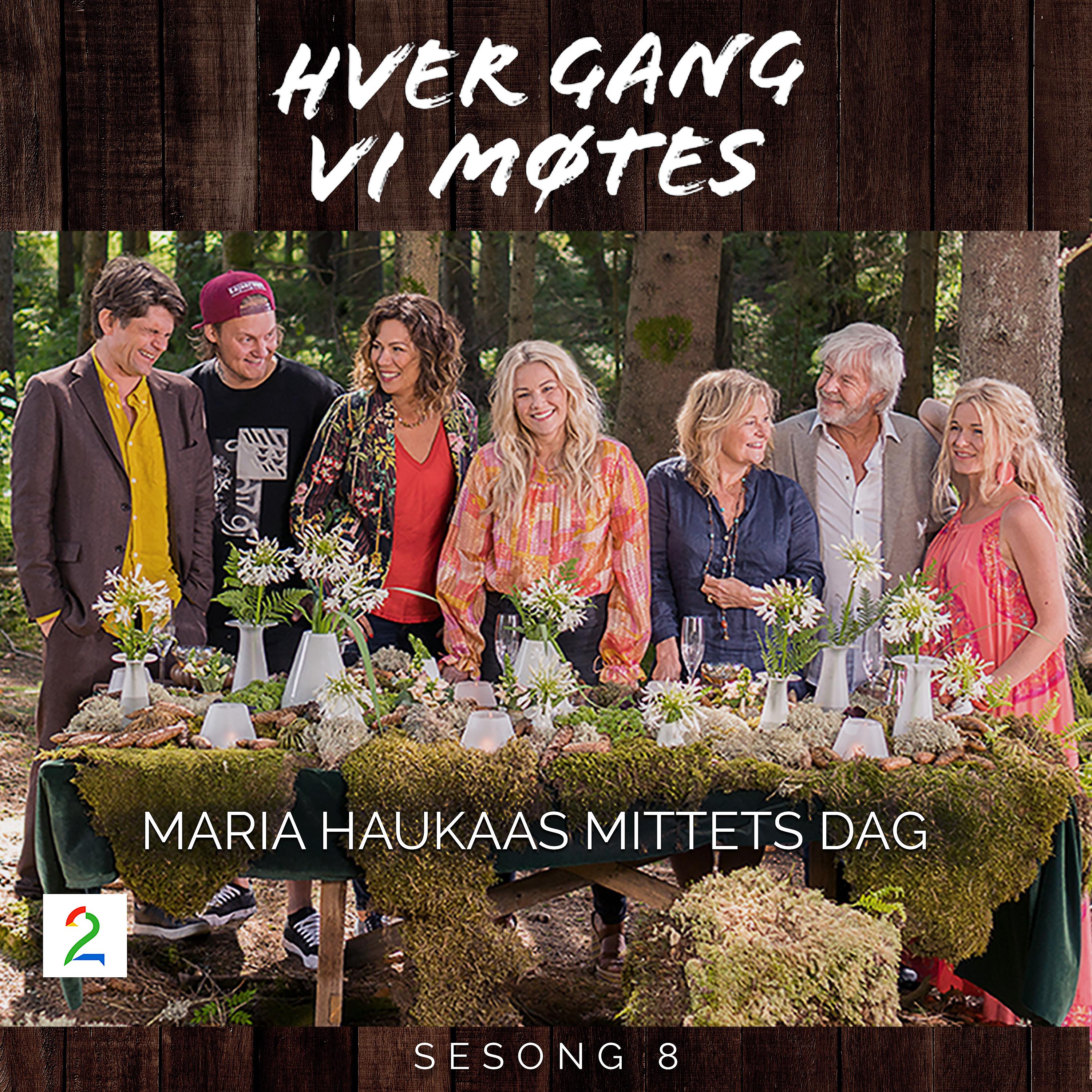 Постер альбома Maria Haukaas Mittets dag (Sesong 8)