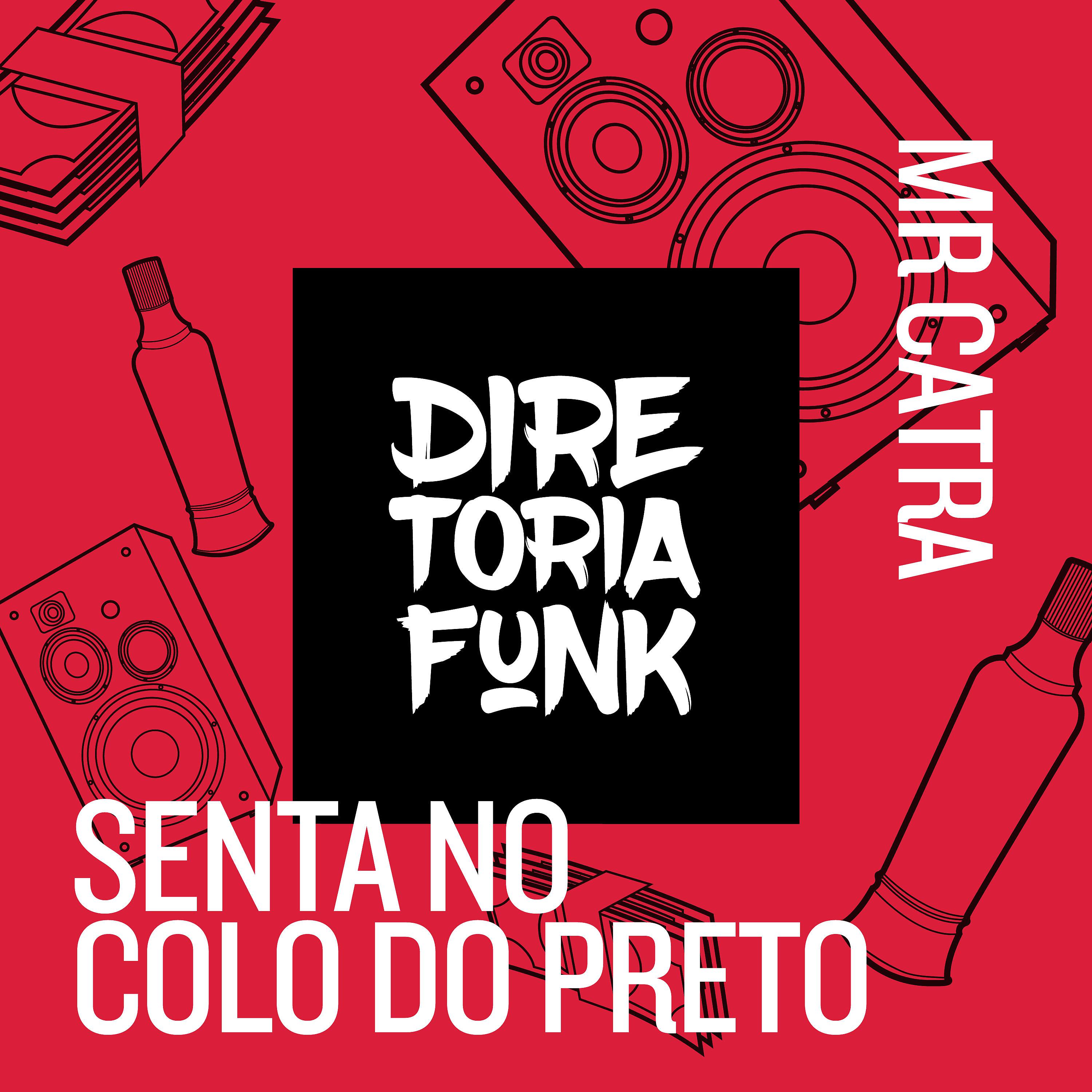Постер альбома Senta No Colo do Preto