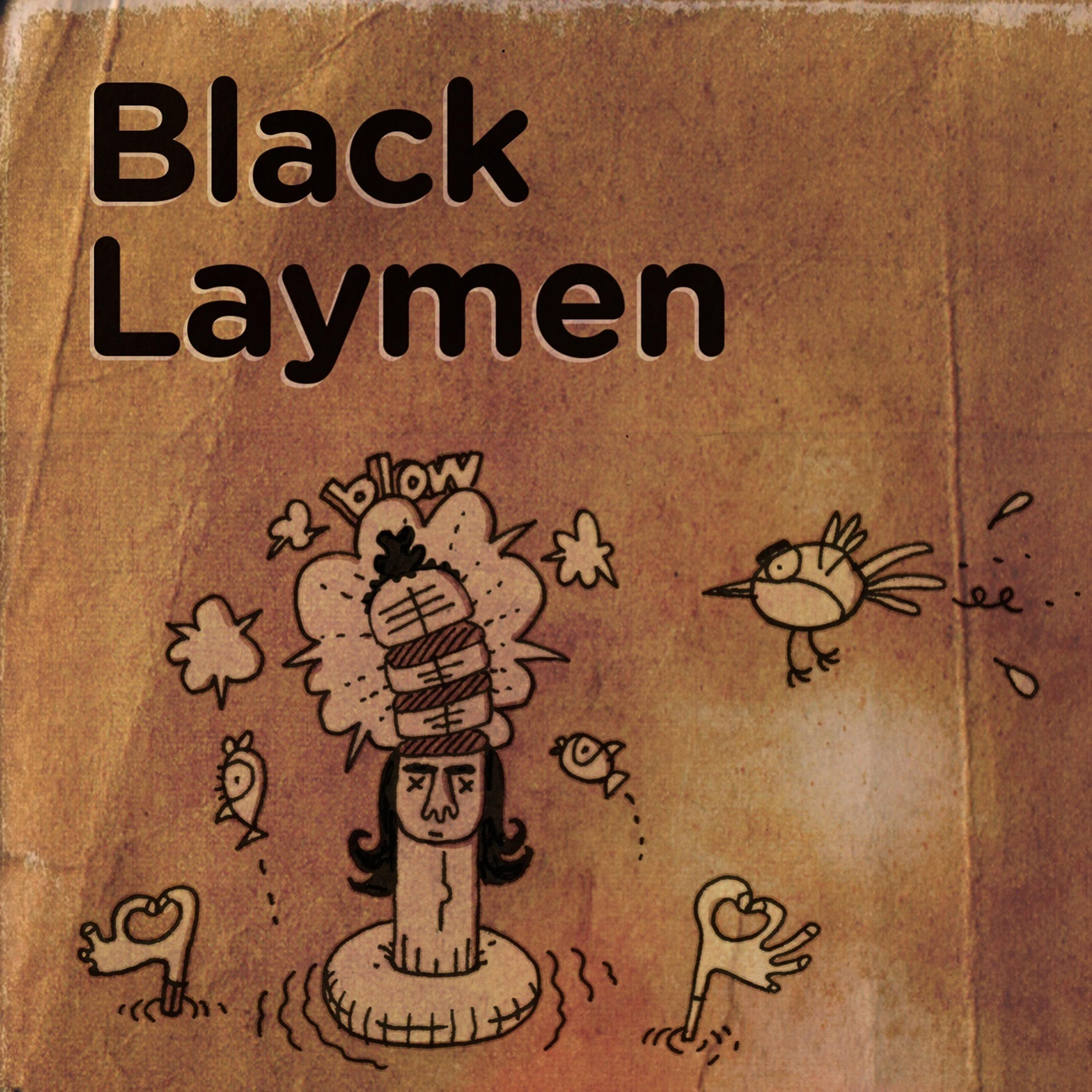 Постер альбома Black Laymen