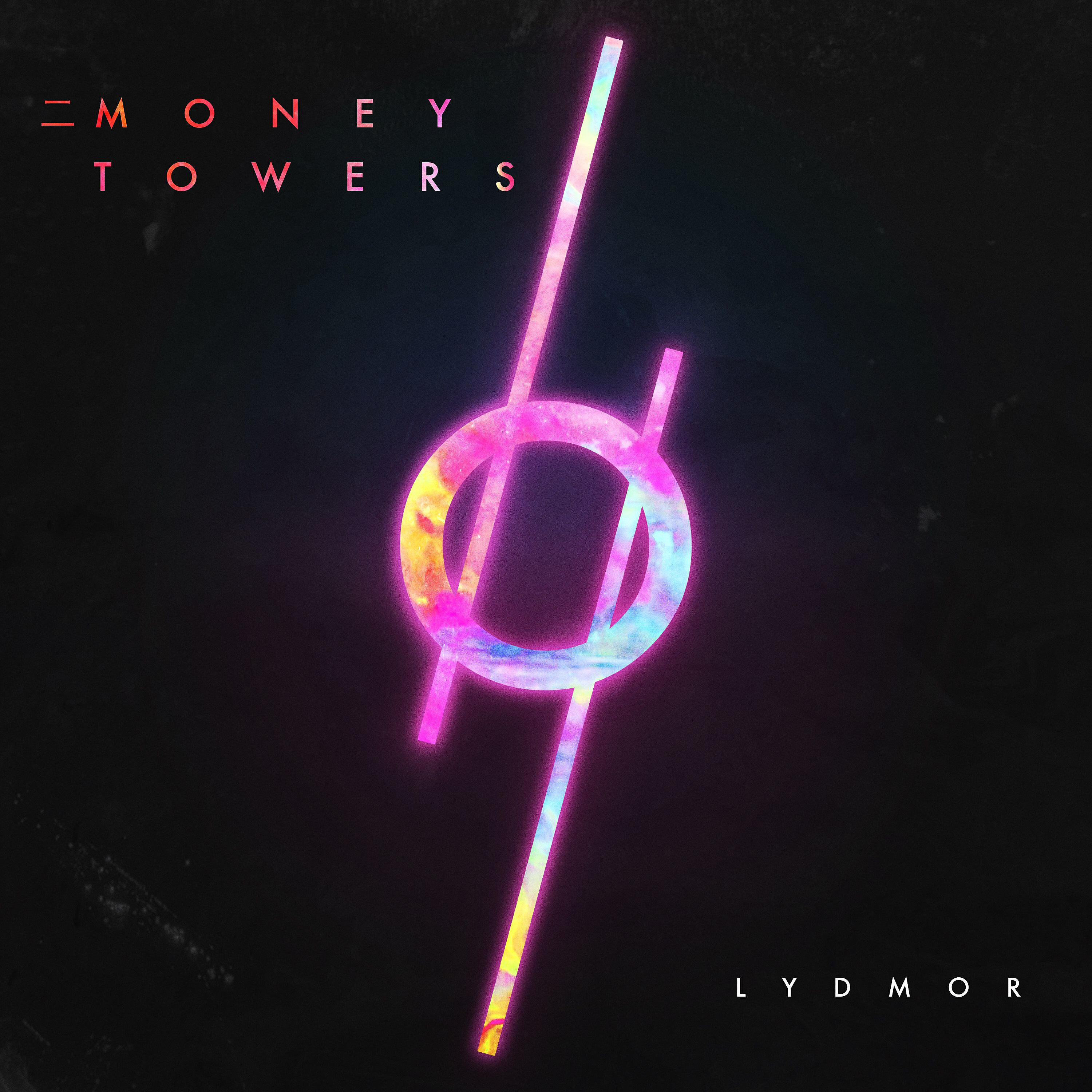 Lydmor - 二 Money Towers