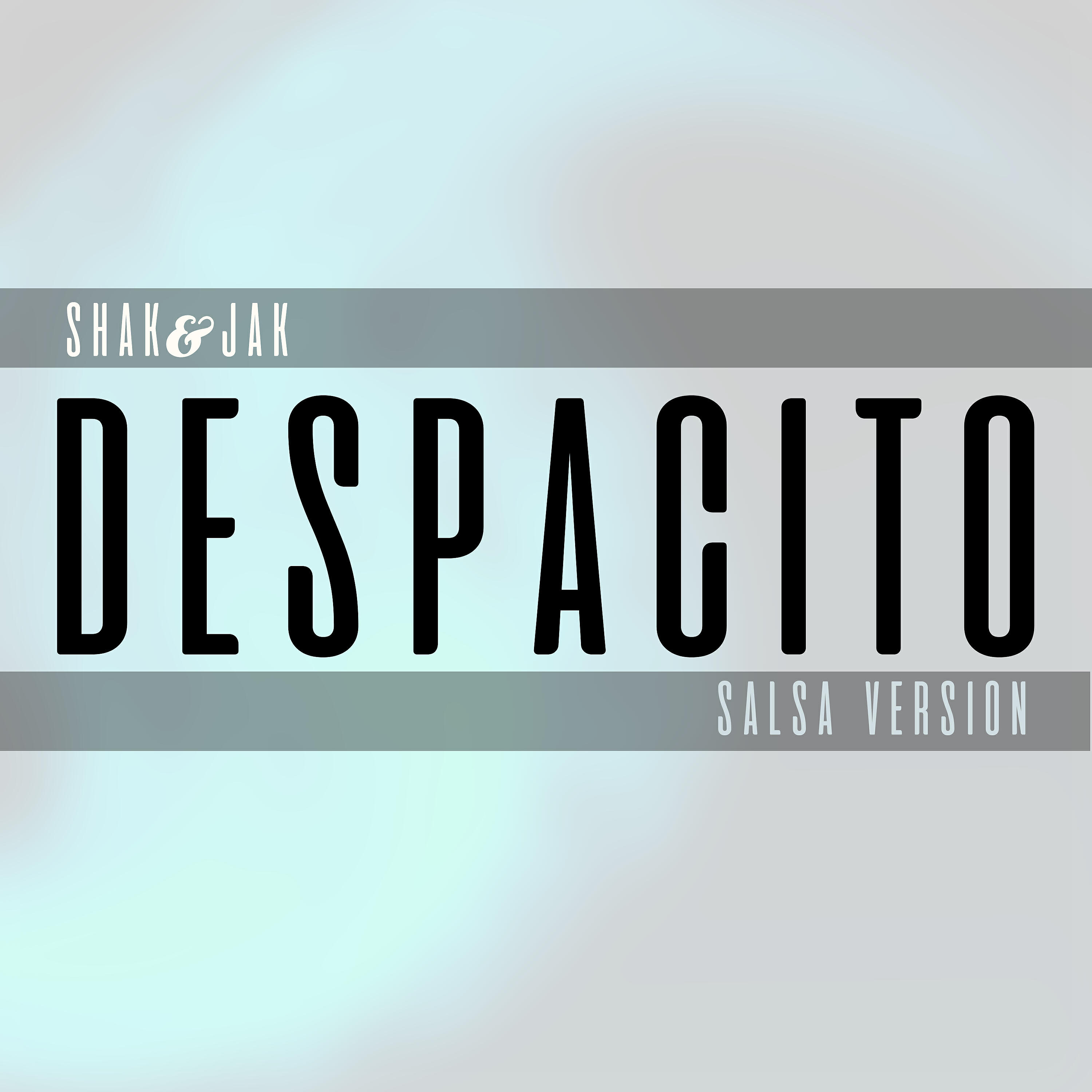 Shak - Despacito (Salsa Version)