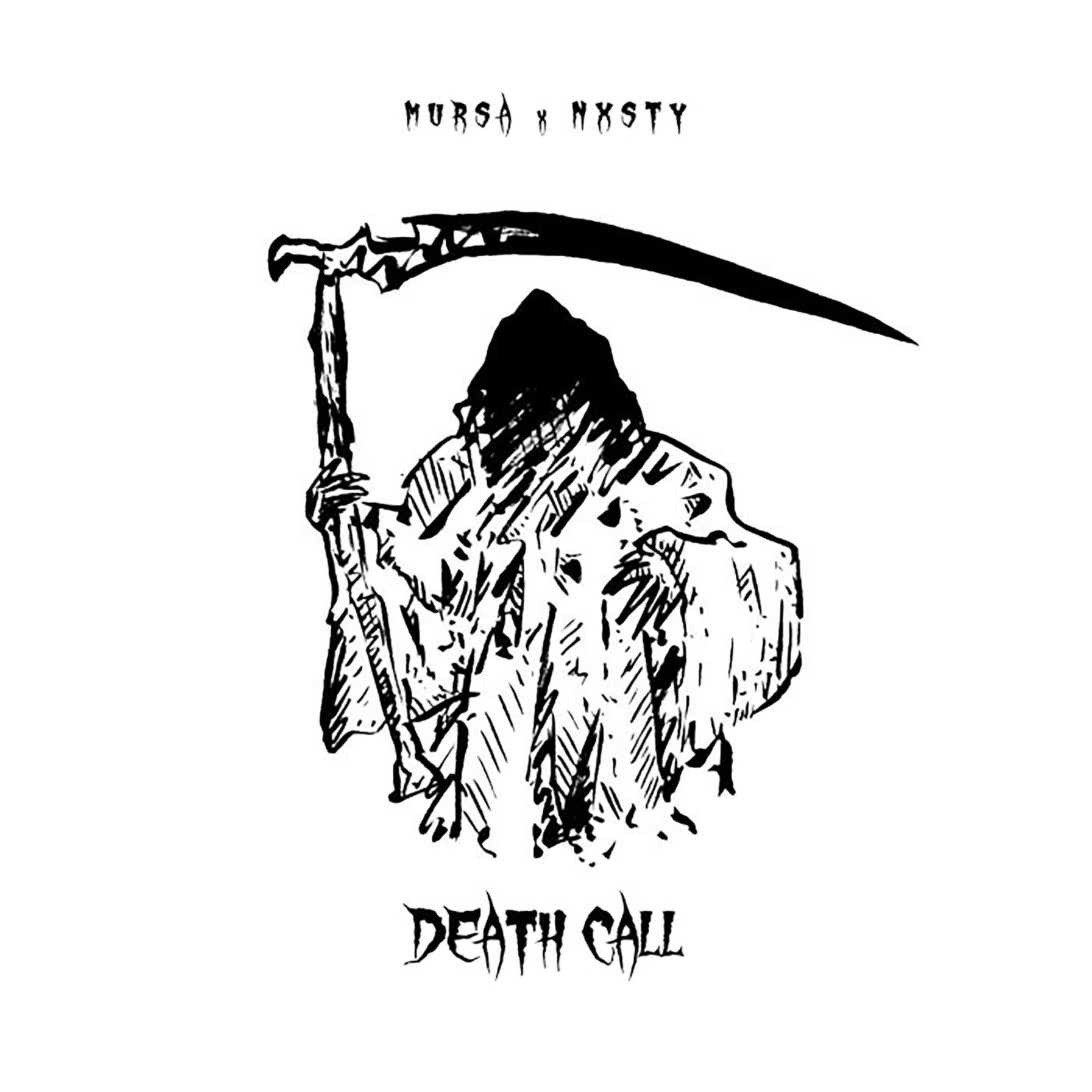 Mursa - Death Call (feat. NXSTY)