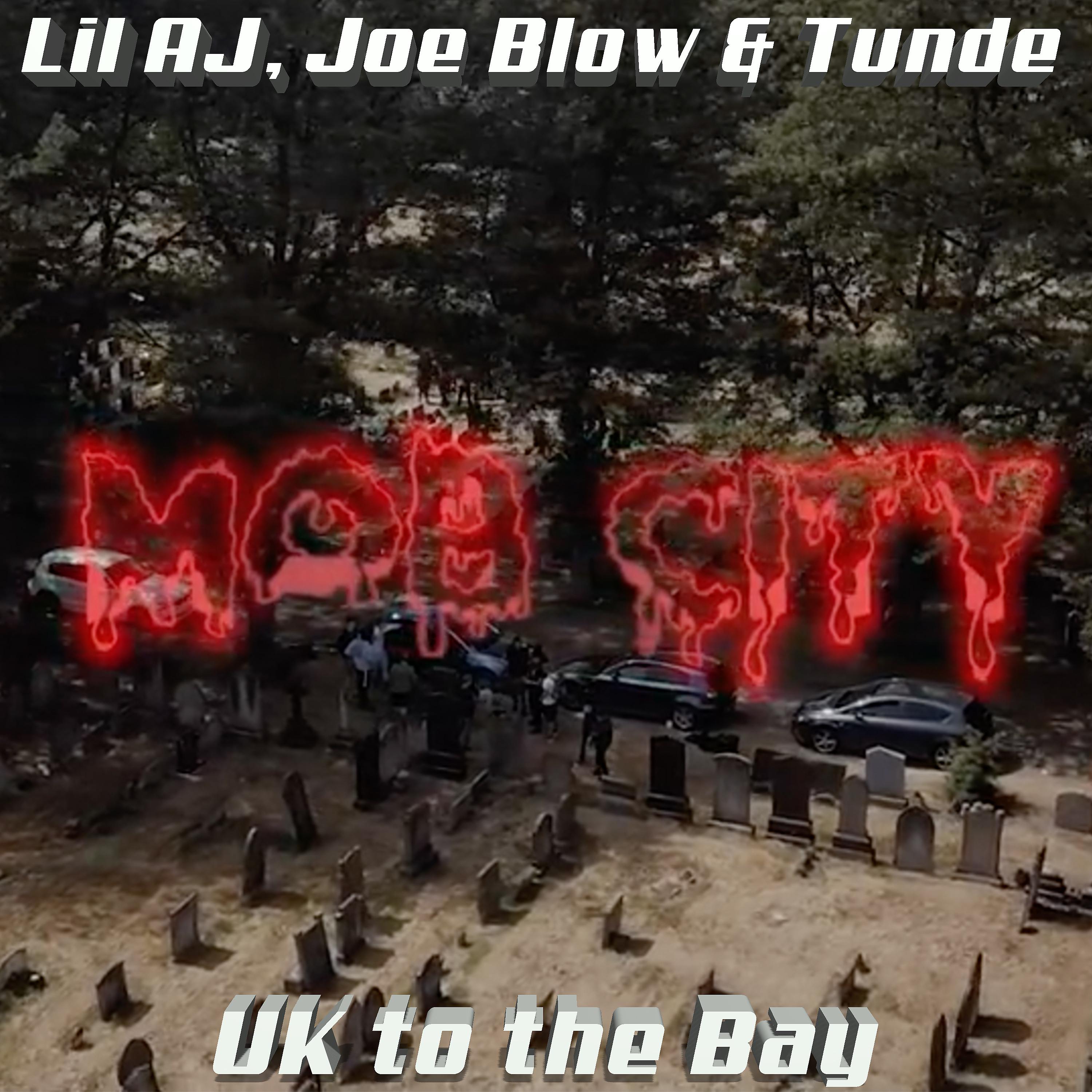 Постер альбома Mob City (Uk to the Bay)