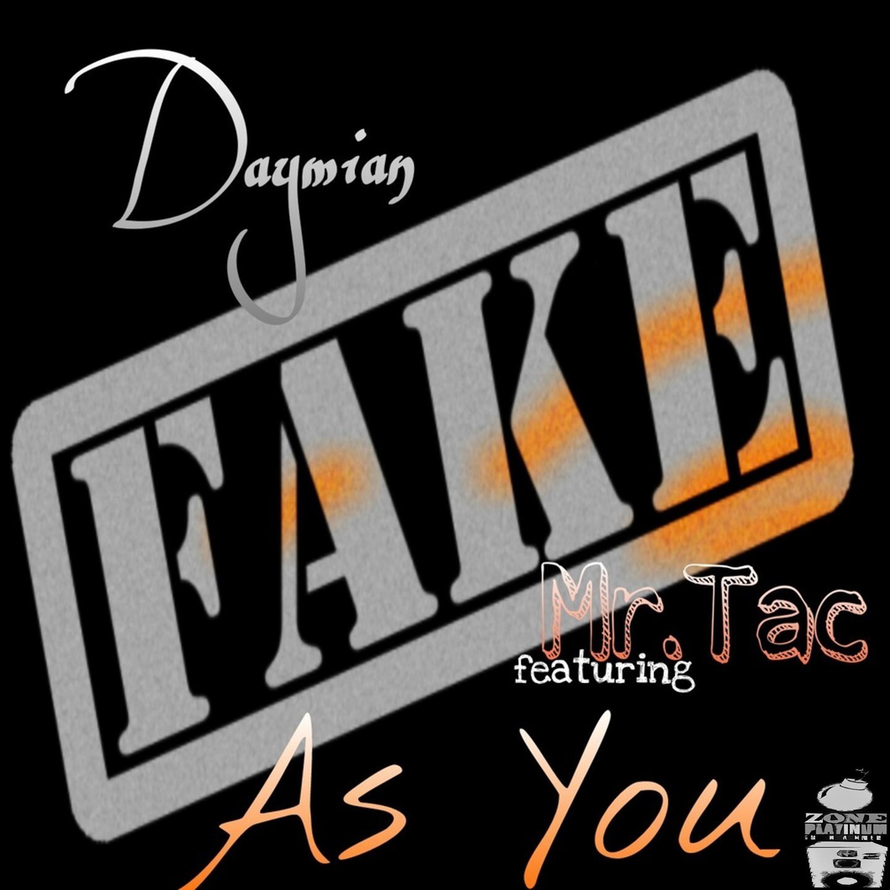 Постер альбома Fake as You