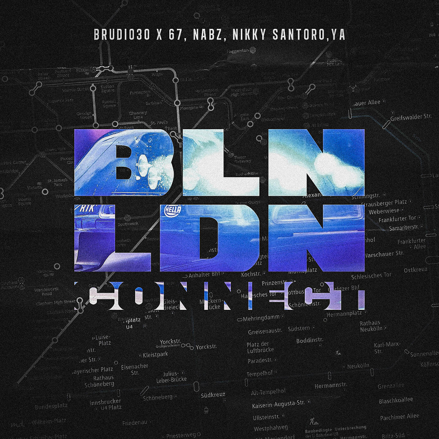 Brudi030 - BLN LDN CONNECT