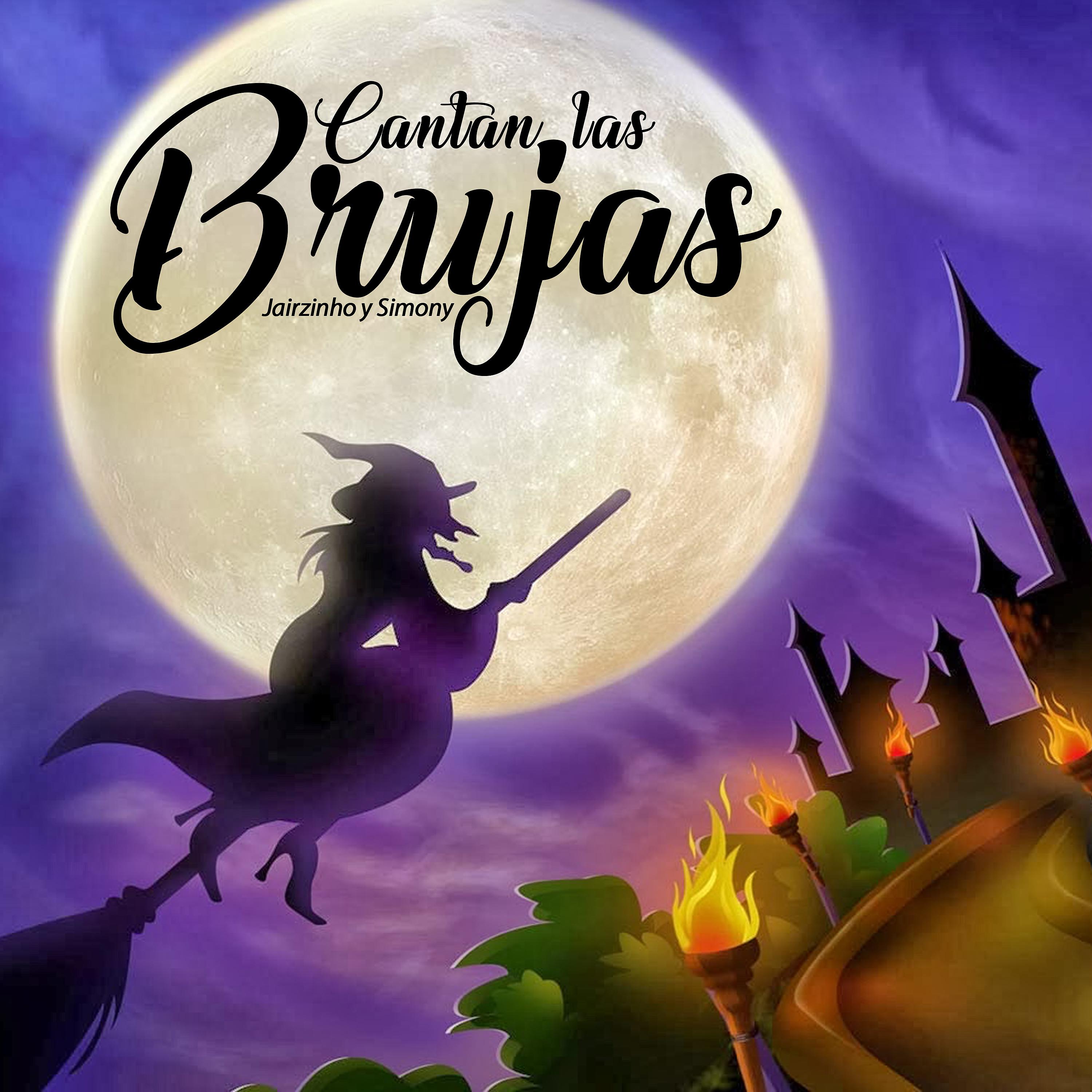 Постер альбома Cantan las Brujas