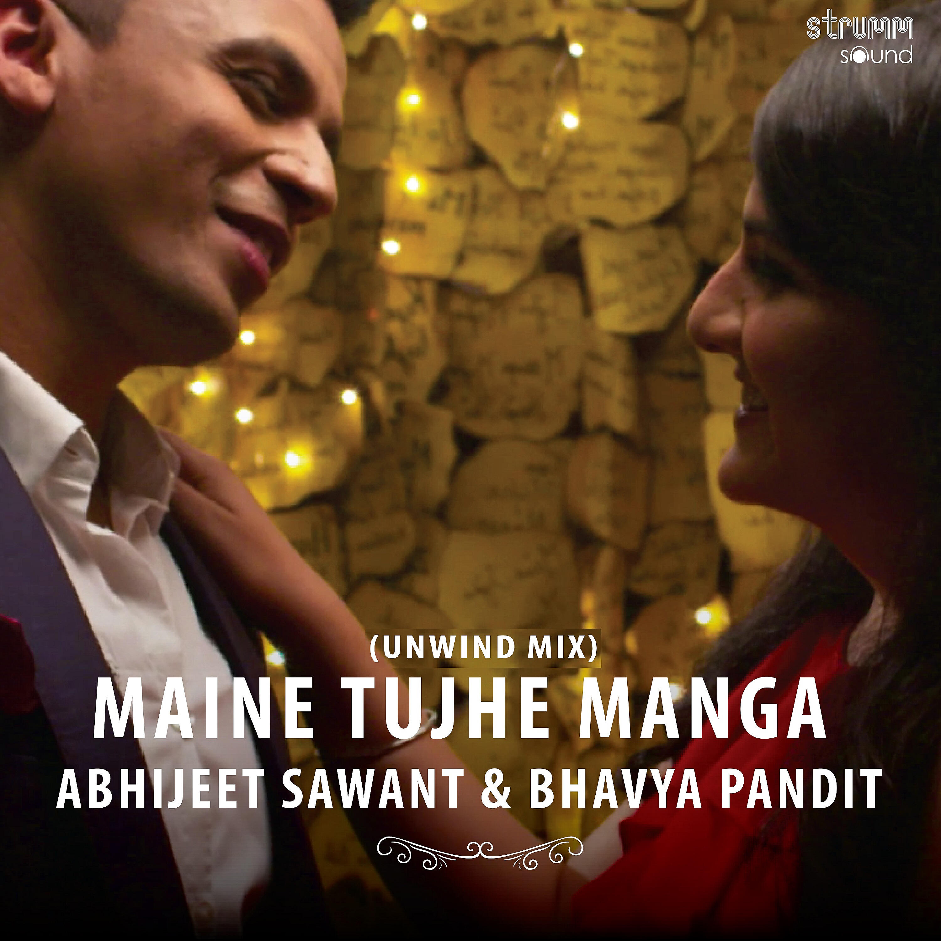 Abhijeet Sawant - Maine Tujhe Manga (The Unwind Mix)