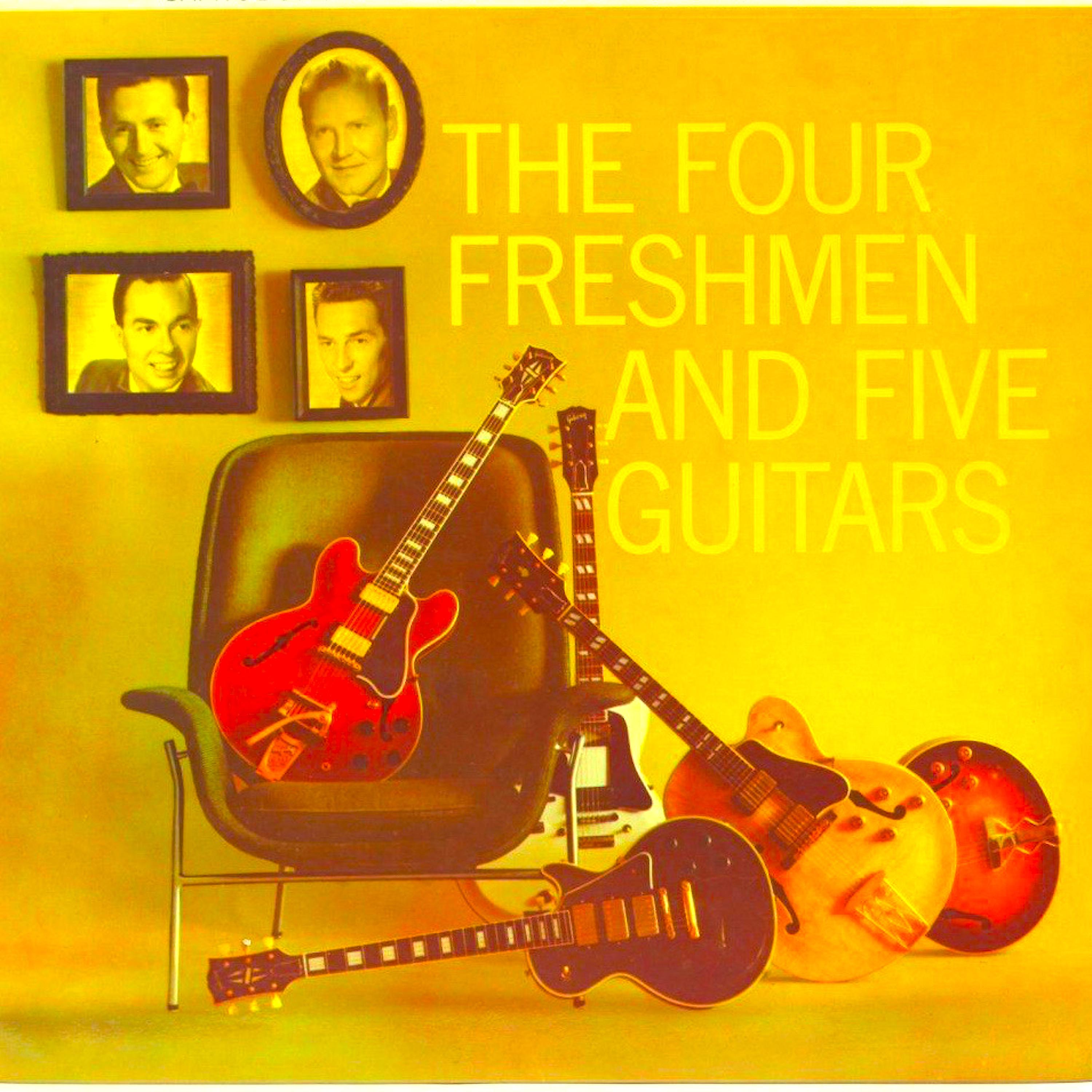 Постер альбома Four Freshmen And...Five Guitars