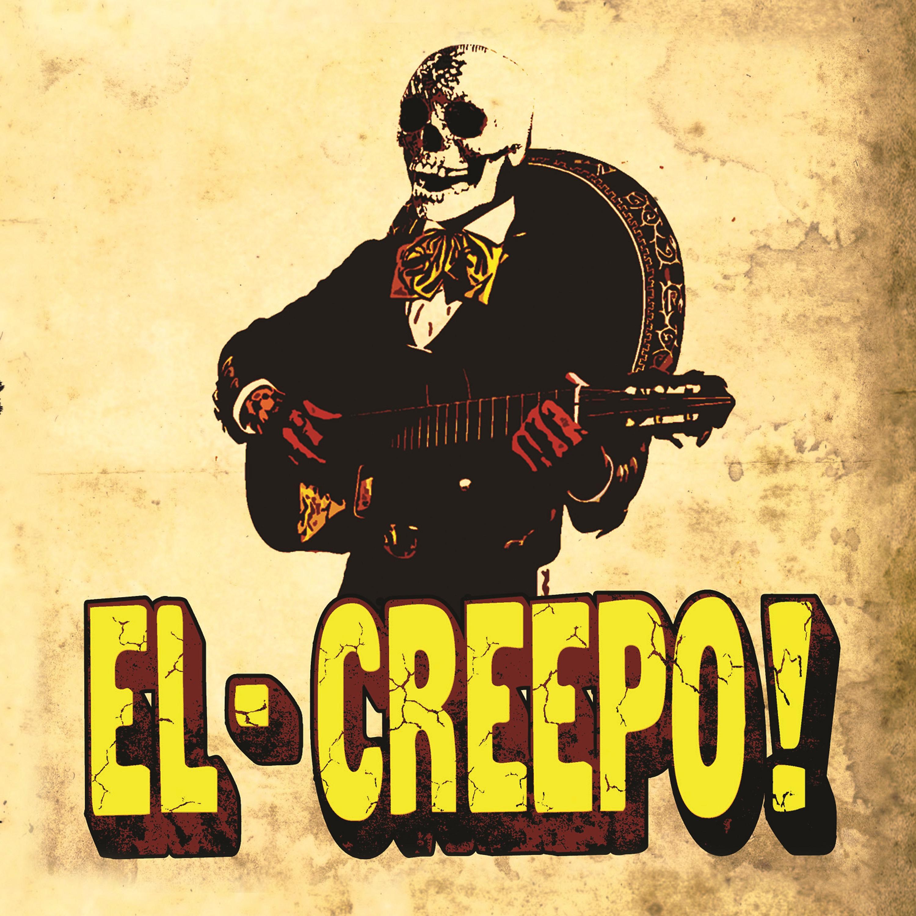 Постер альбома El Creepo