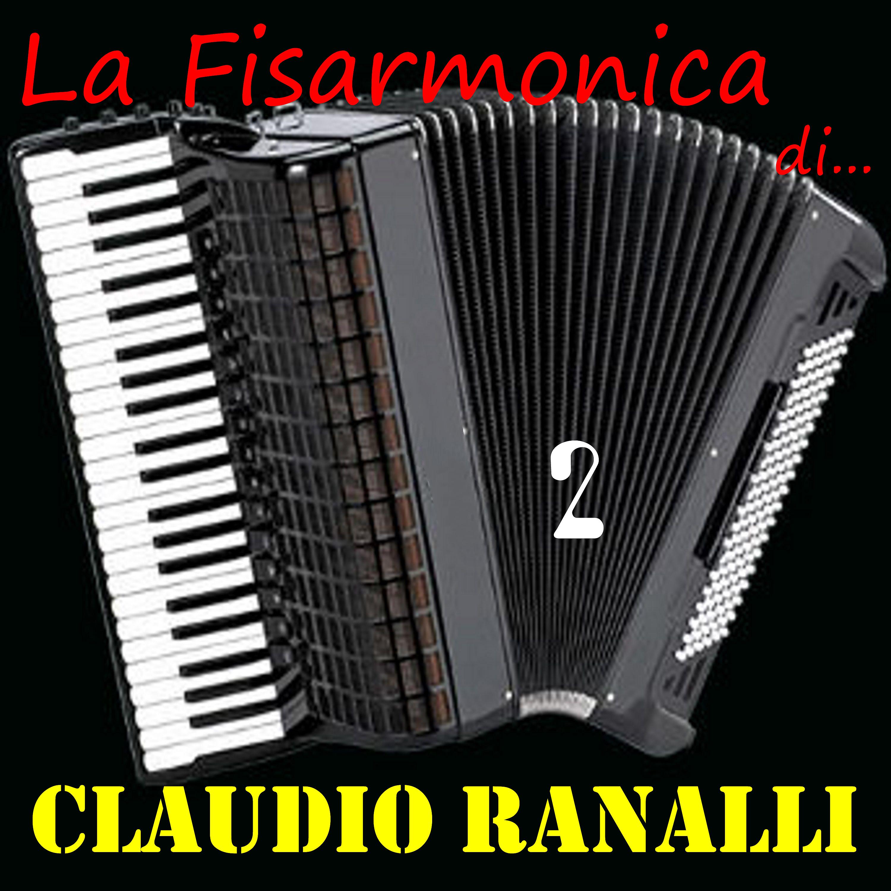 Постер альбома La Fisarmonica di...Claudio Ranalli, Vol.2