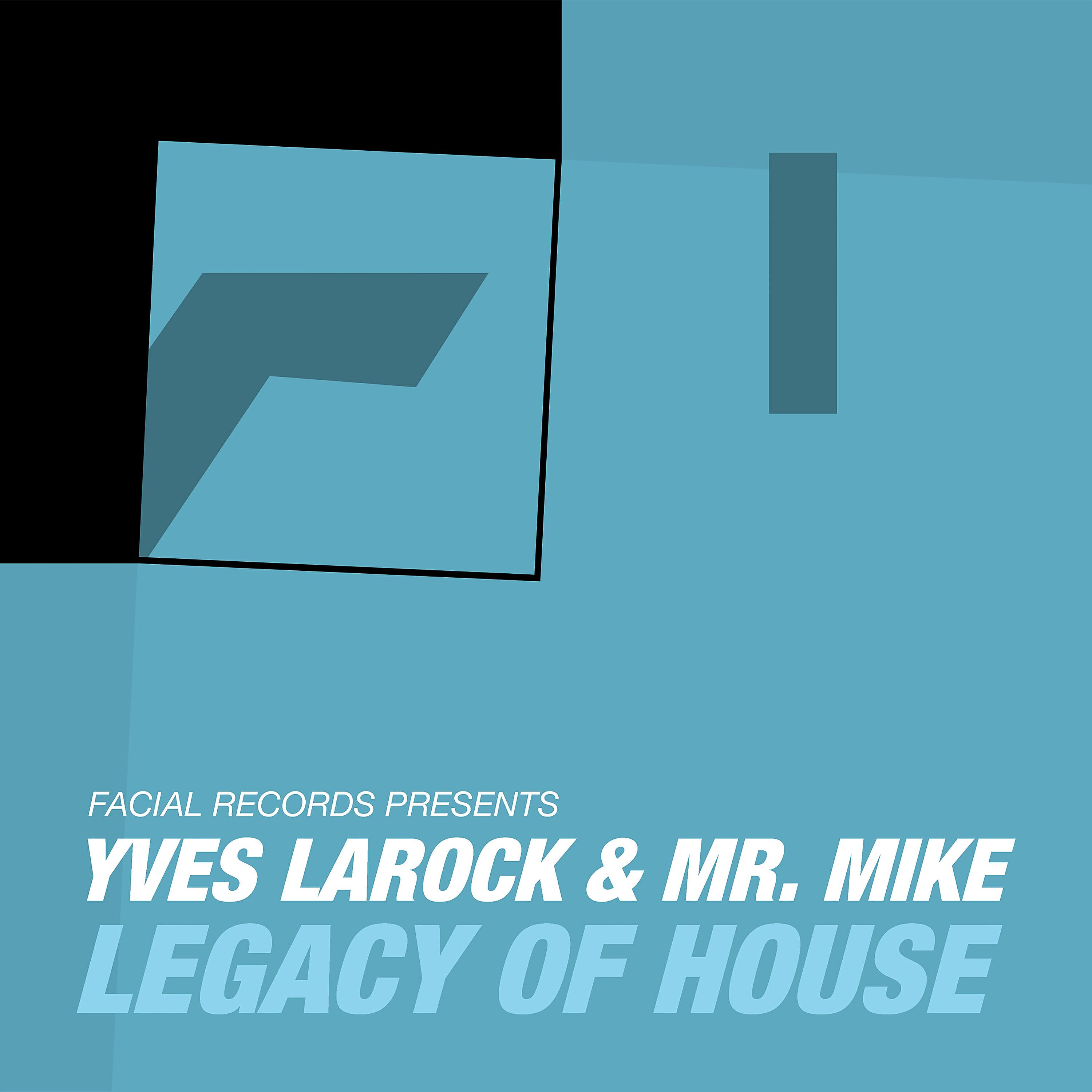 Yves Larock - Legacy of House (P.Brunkow Remix)