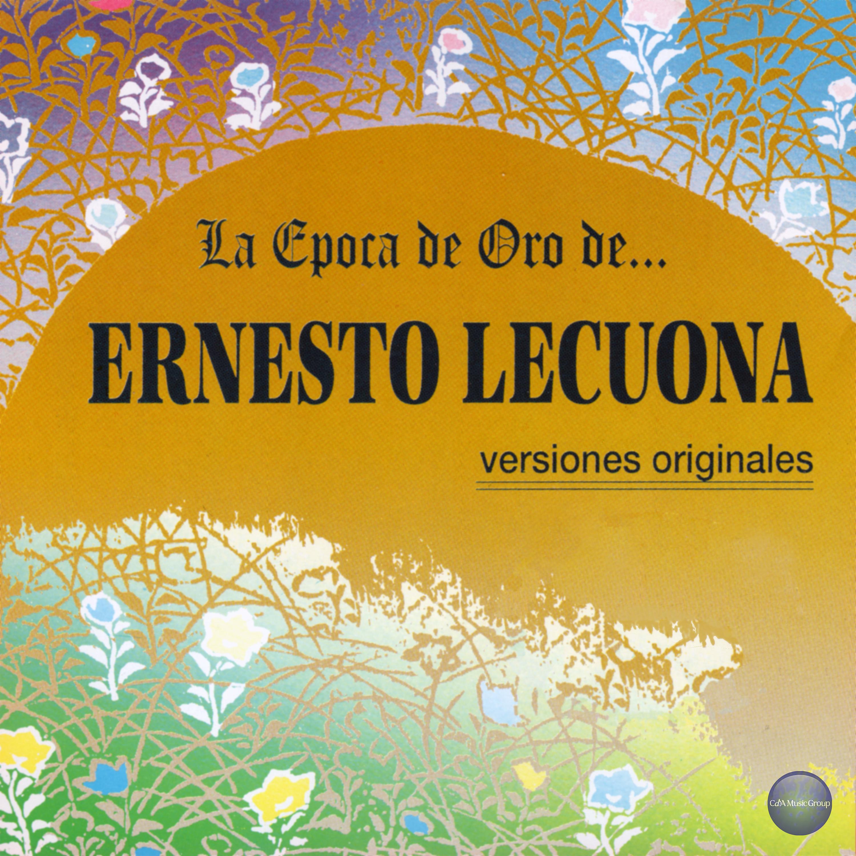 Постер альбома La Epoca de Oro de Ernesto Lecuona