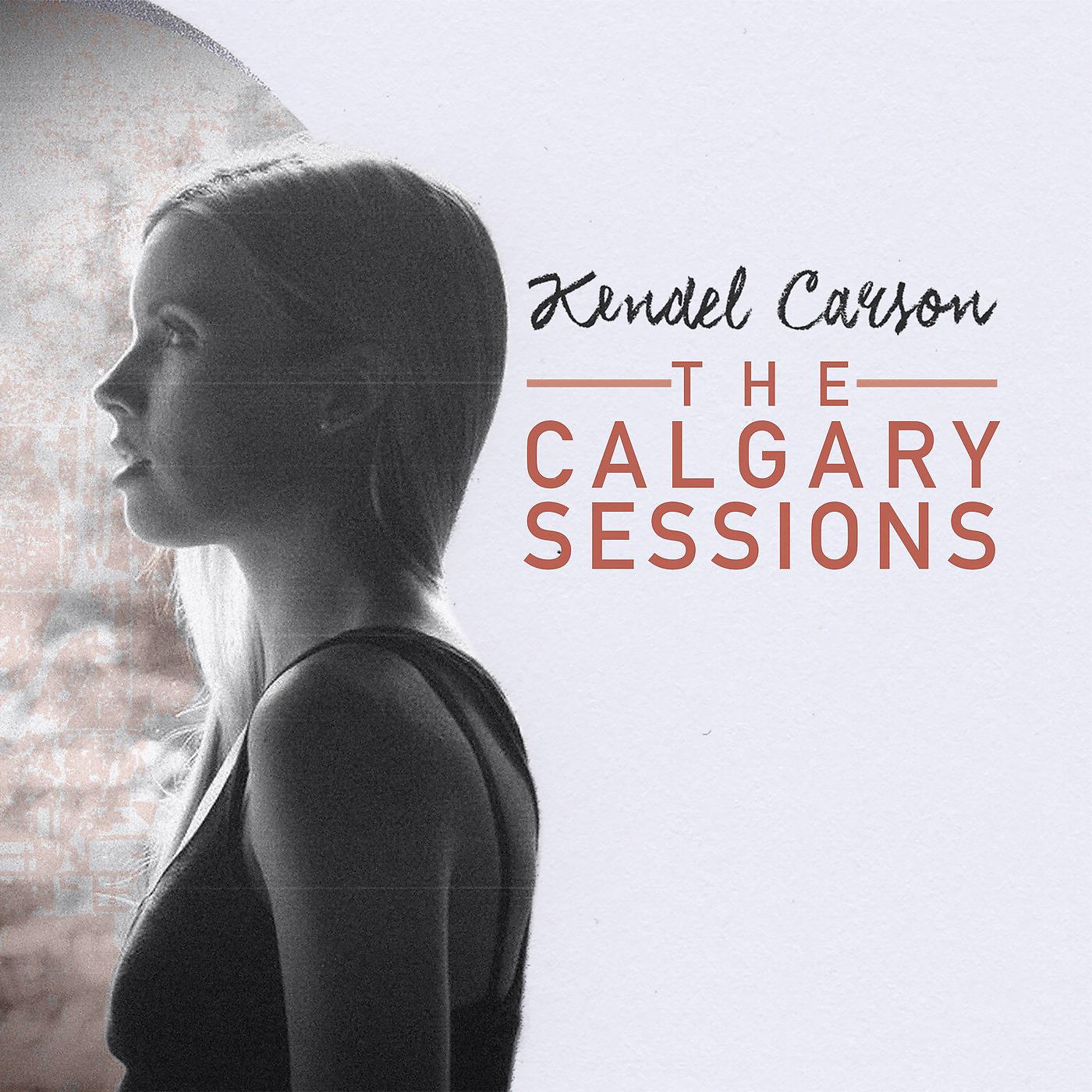Постер альбома The Calgary Sessions