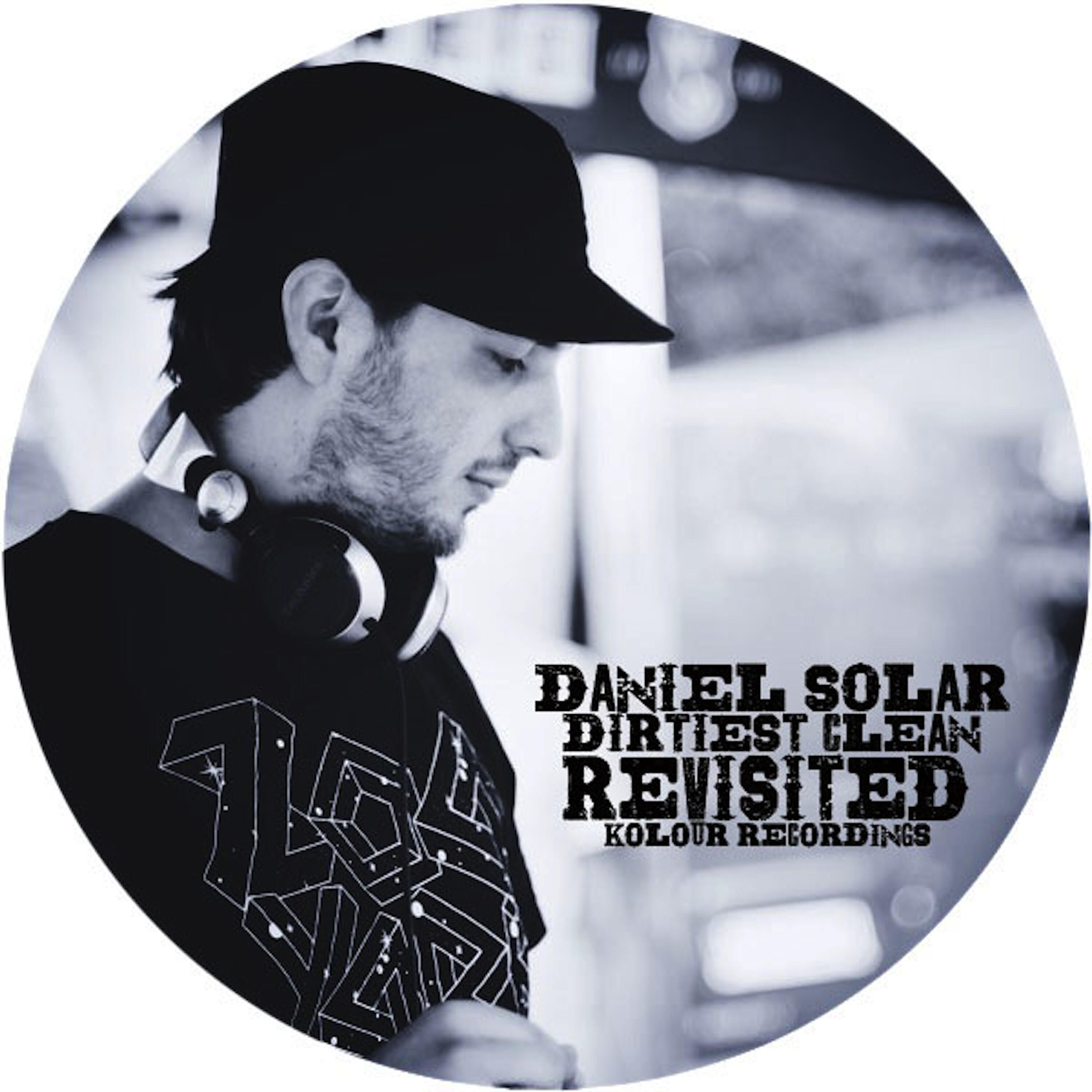 Daniel Solar - Dirtiest Clean