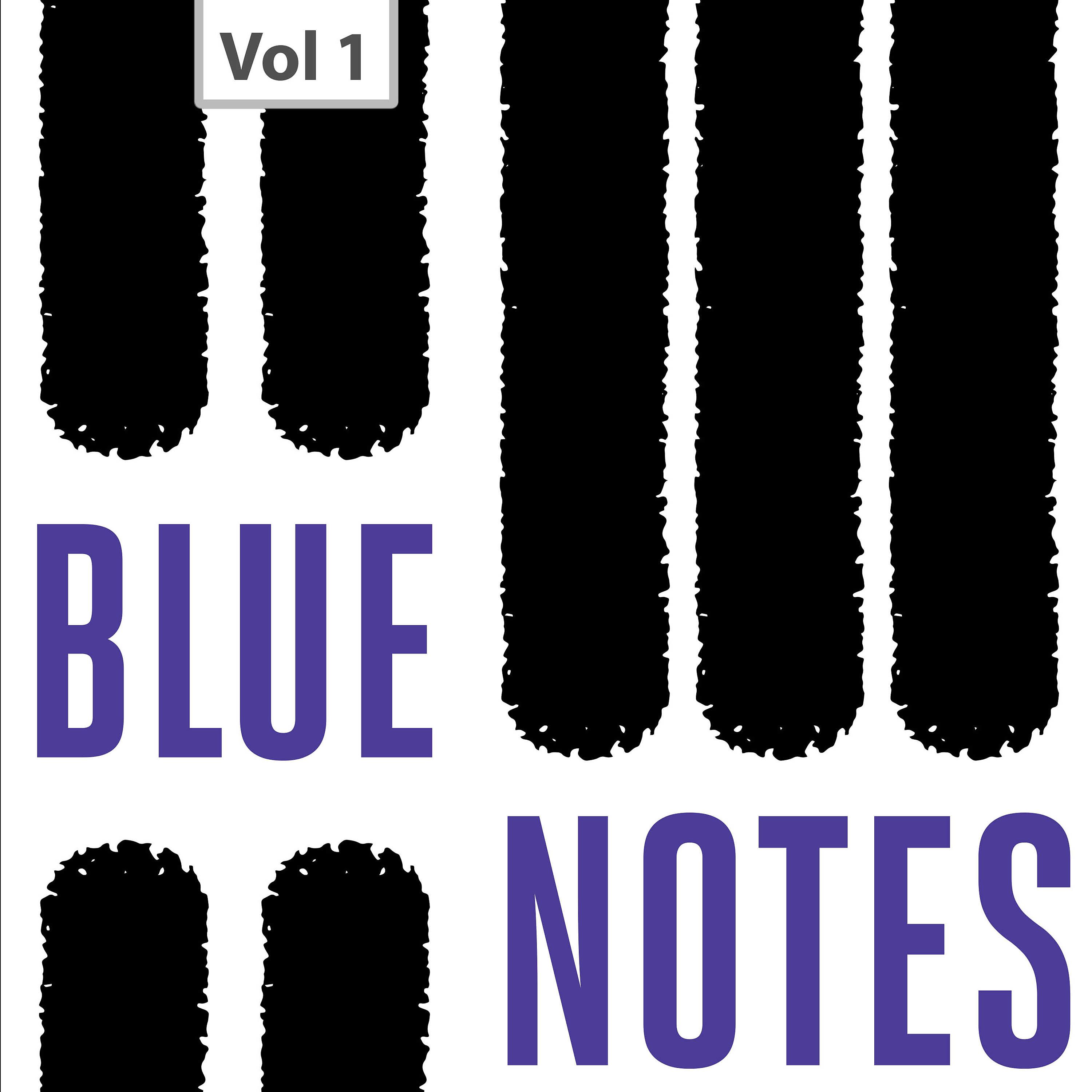 Постер альбома Blue Notes, Vol. 1