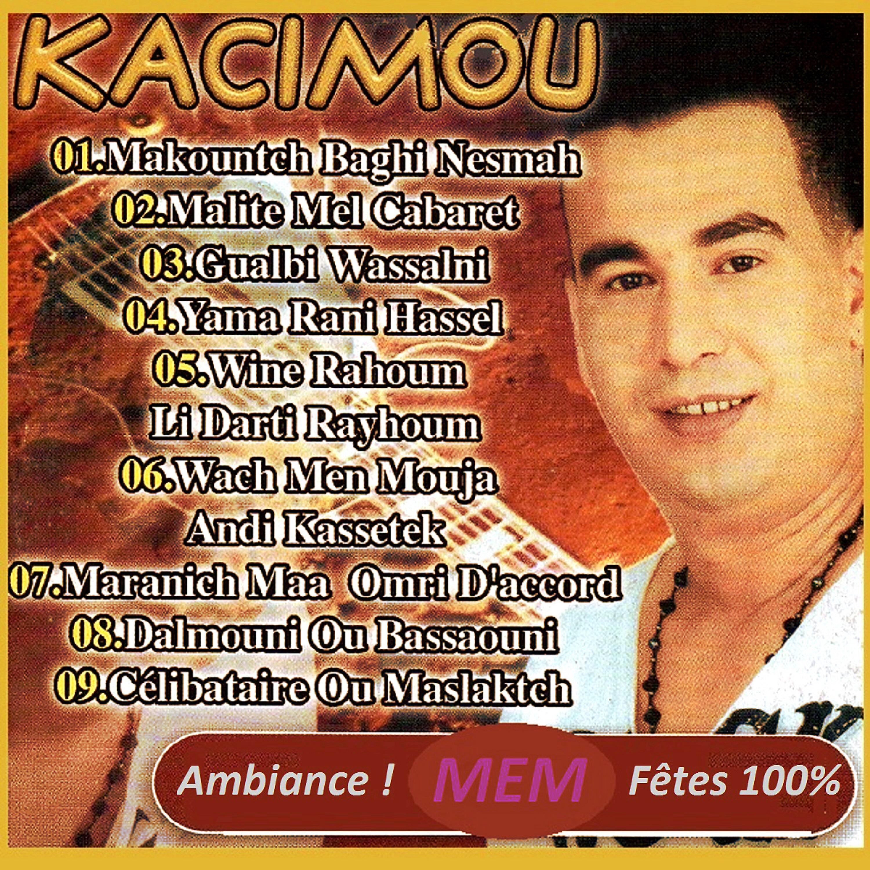 Kacimou - Malite mle cabaret