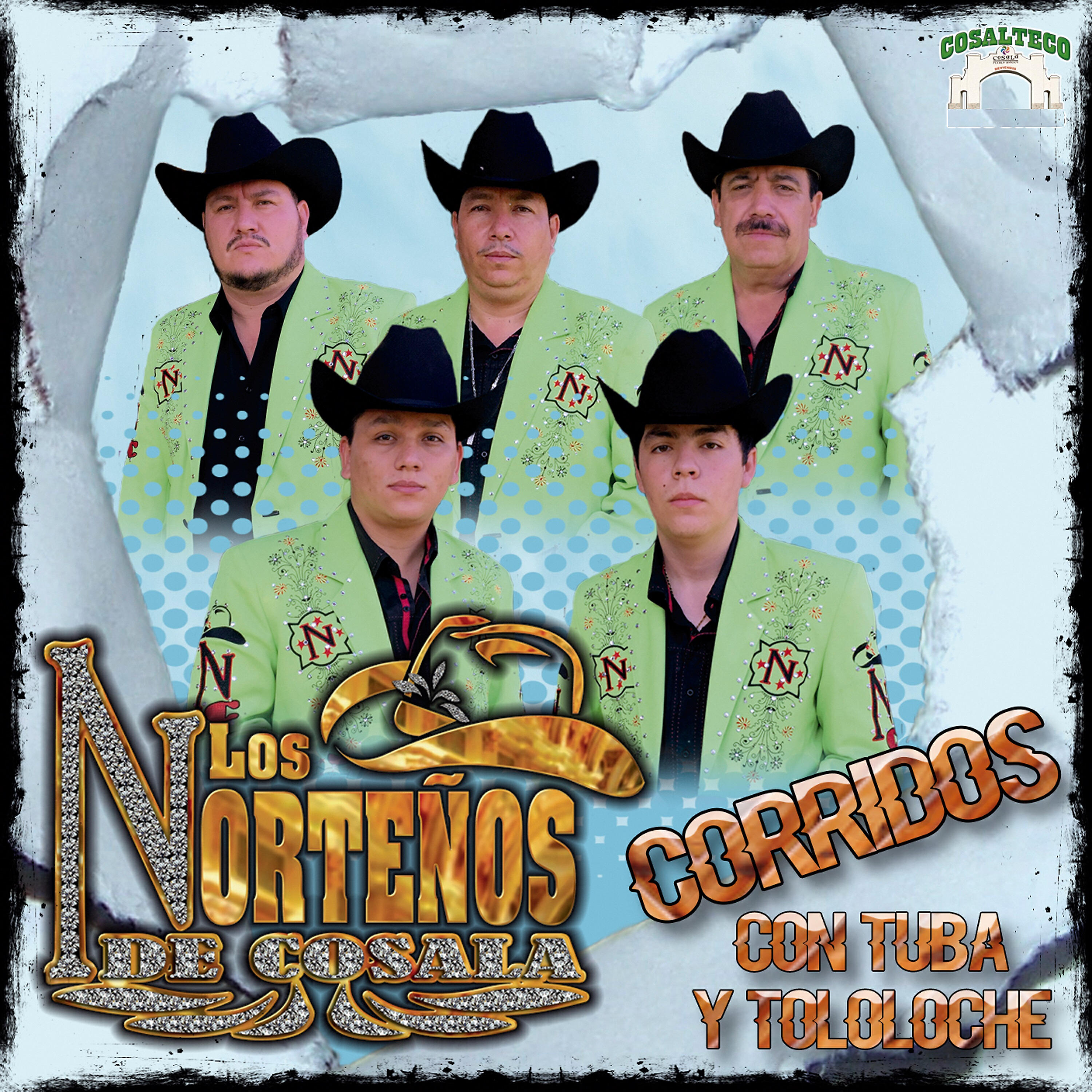 Los Nortenos De Cosala - Corrido del Compa Luis (Con Tololoche)