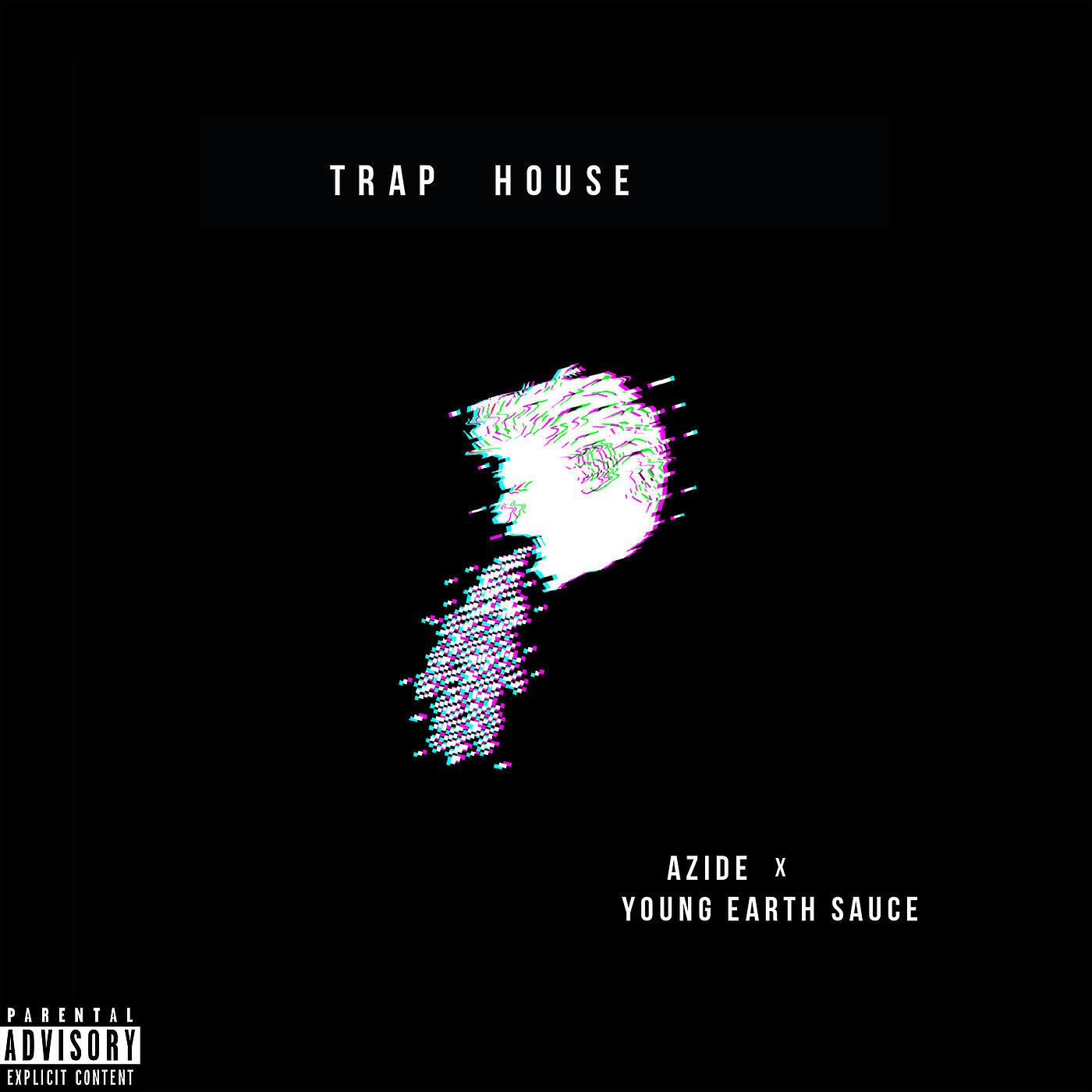 Azide - Trap House